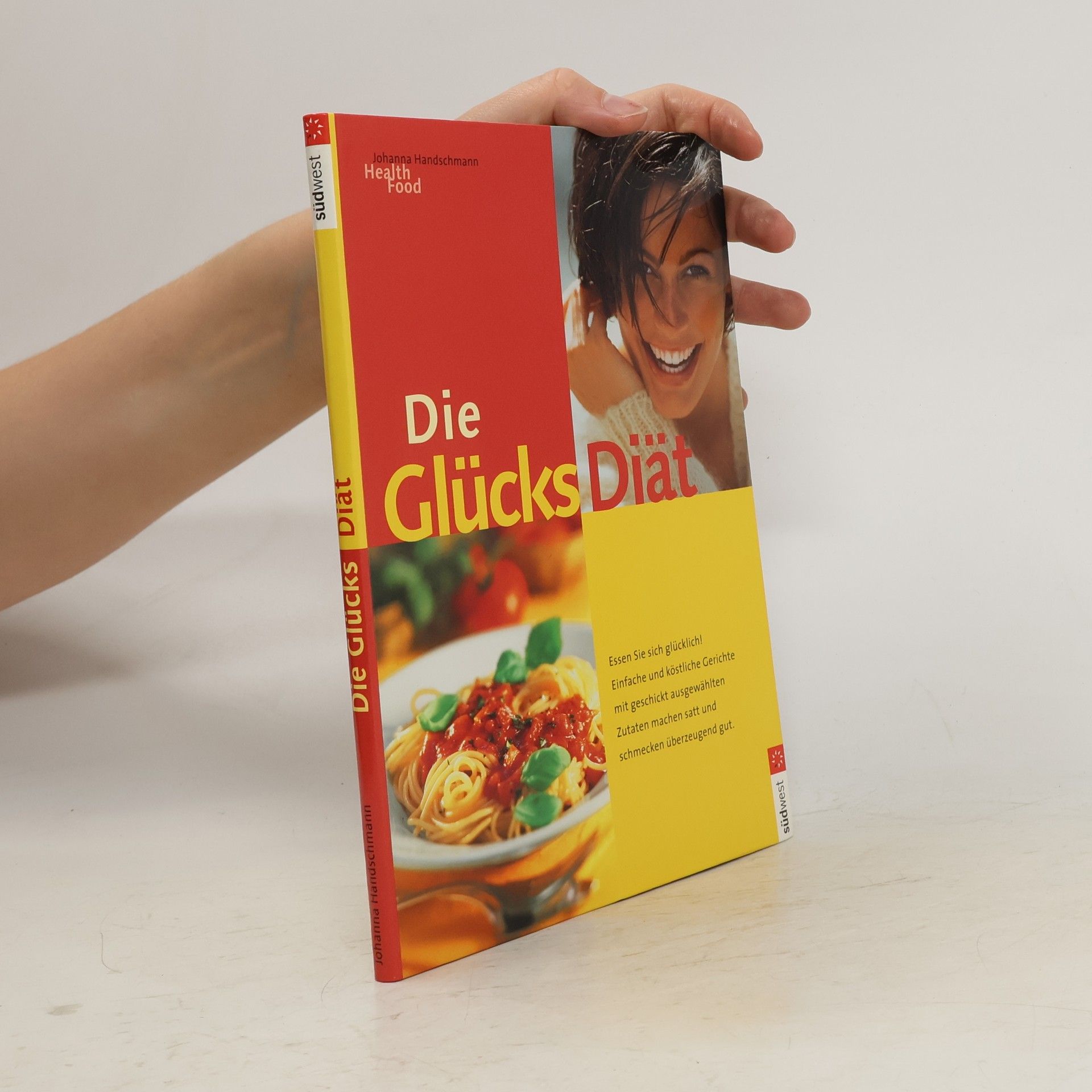 Johanna Handschmann Die Glücks-Diät