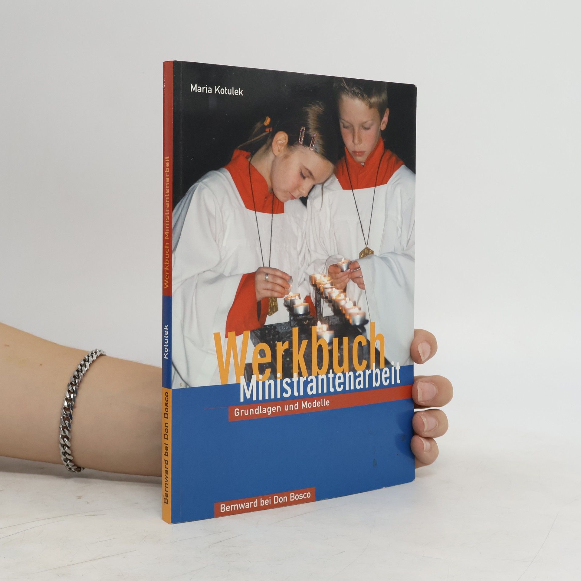 Maria Kotulek Werkbuch Ministrantenarbeit