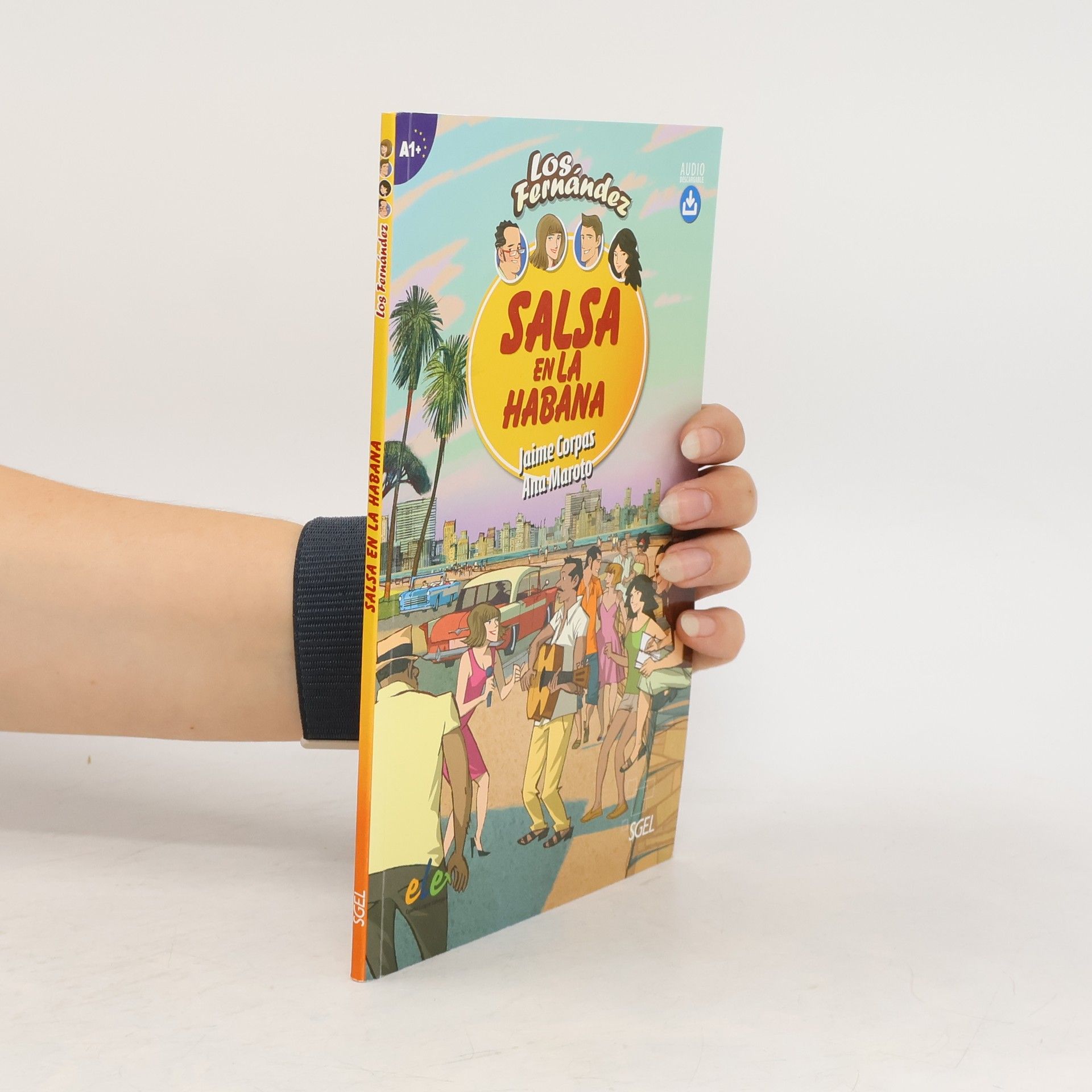 Jaime Corpas Salsa en la Habana: Easy Reader in Spanish Level A1+