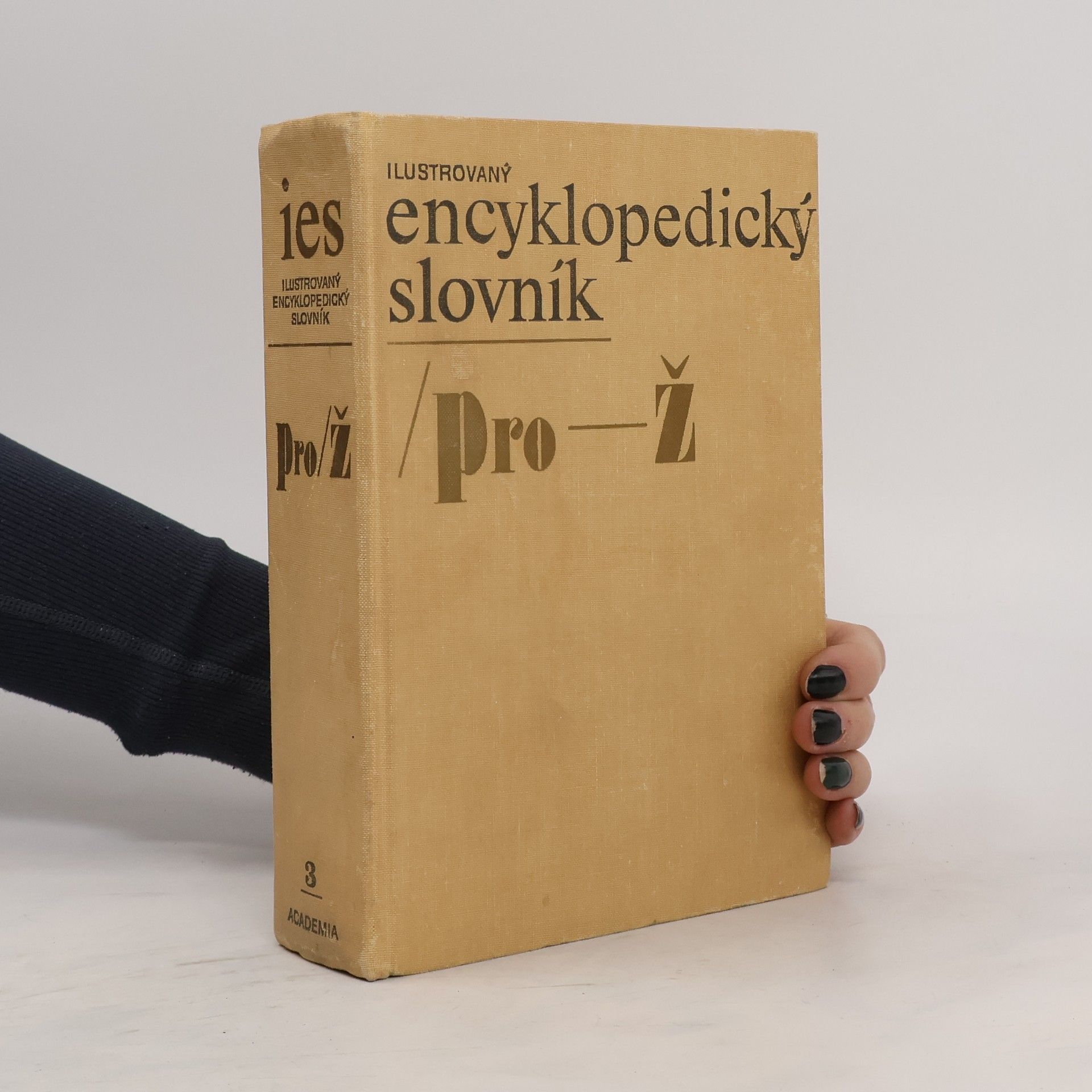 Collectif d'auteurs Ilustrovaný encyklopedický slovník. 3. Pro-Ž