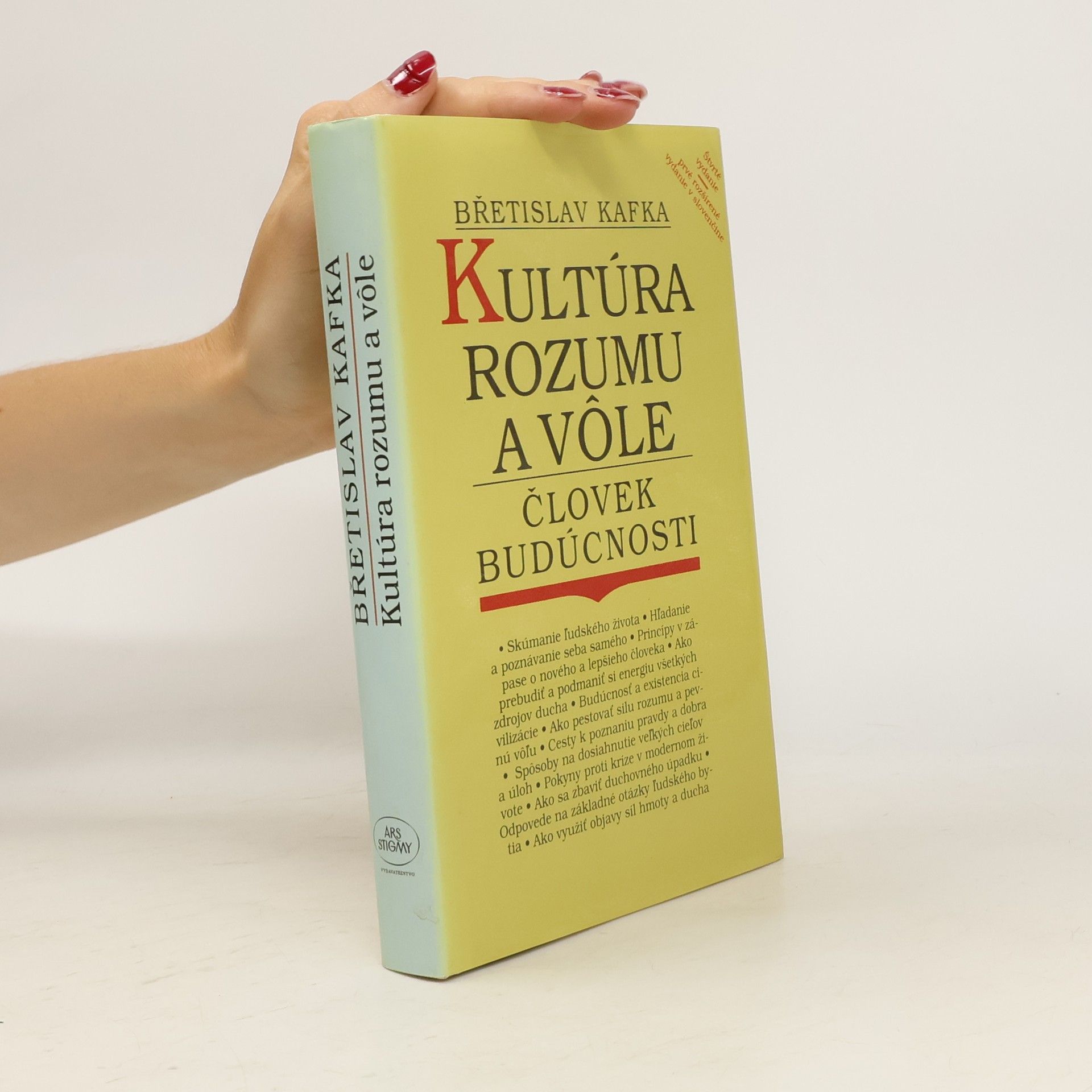 Břetislav Kafka Kultúra rozumu a vôle: Človek budúcnosti