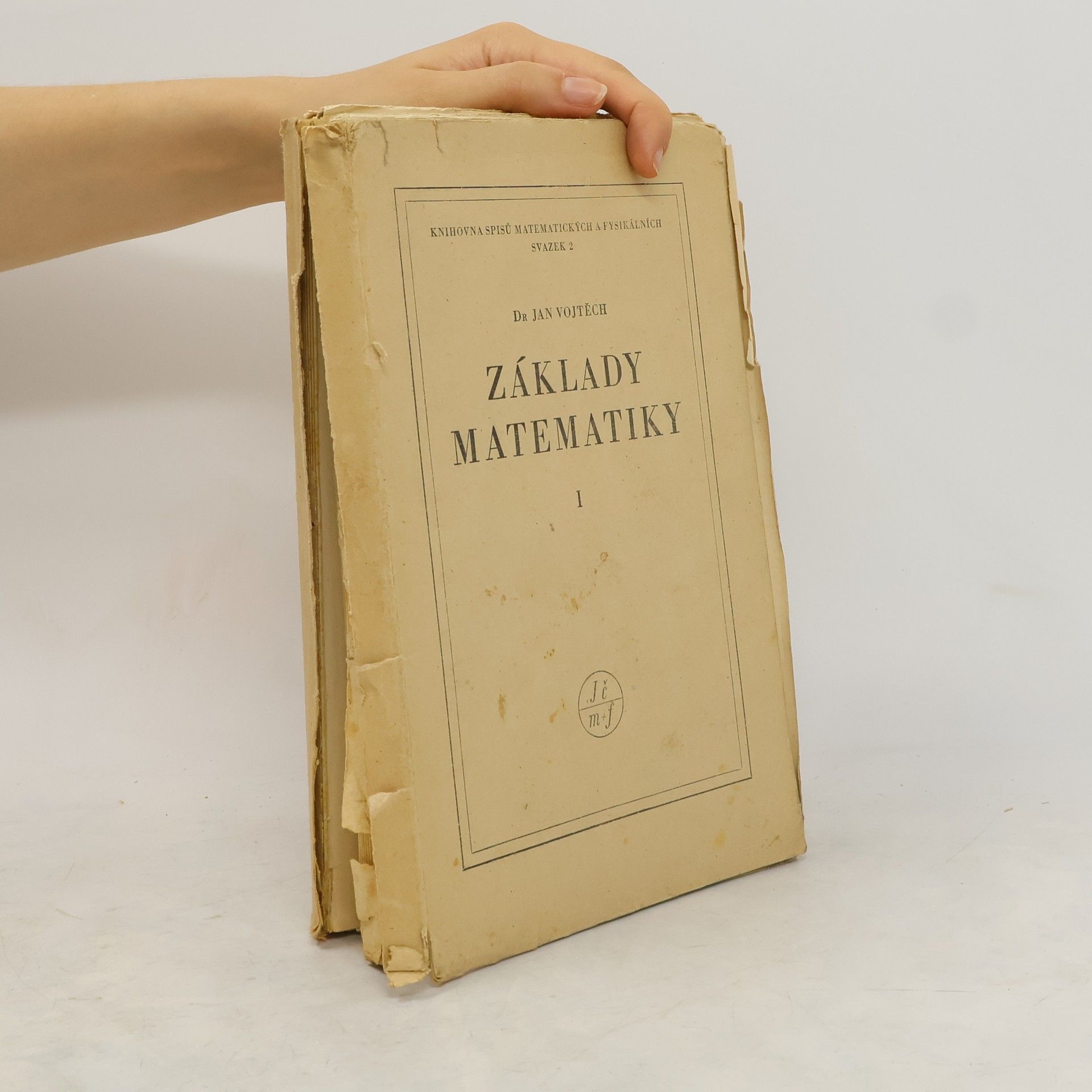 Jan Vojtěch Základy matematiky I