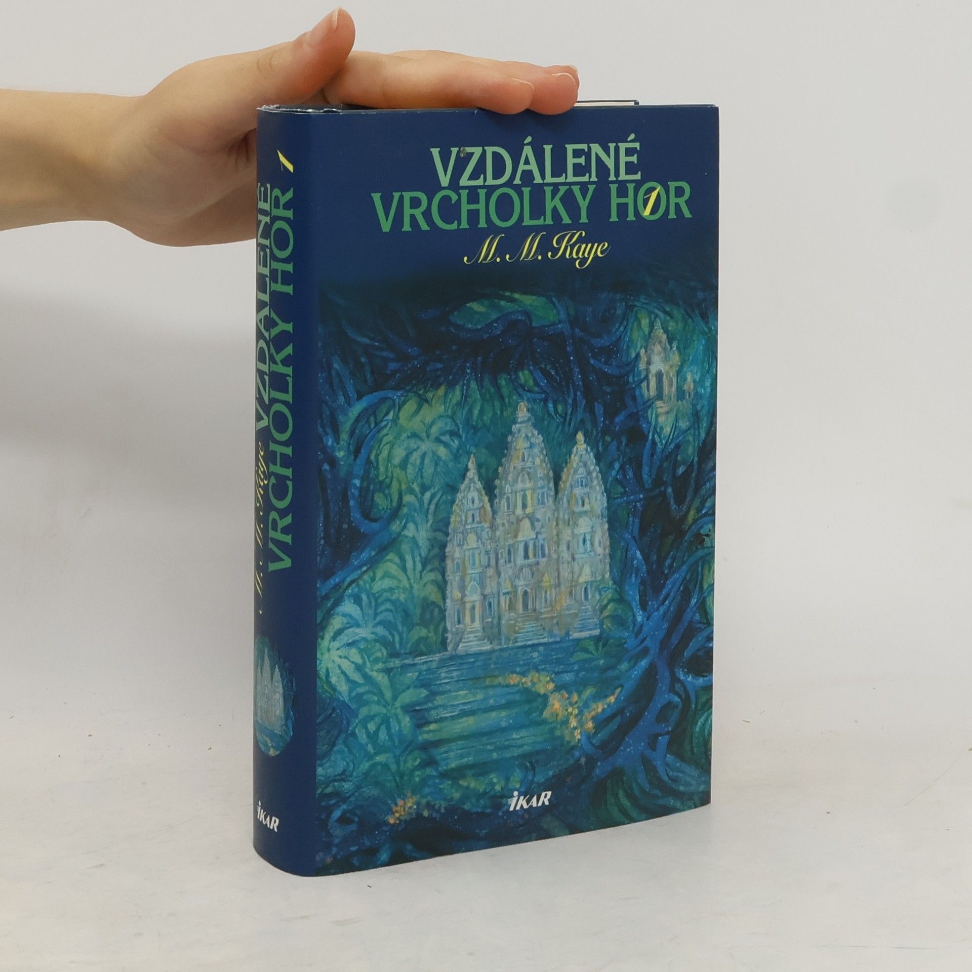 M. M. Mary Margaret Kaye Vzdálené vrcholky hor