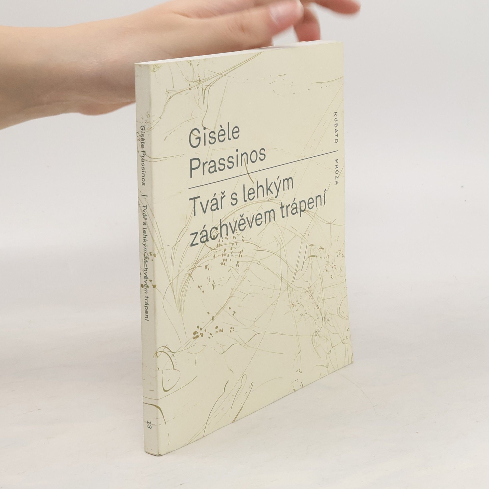 Gisele Prassinos Tvář s lehkým záchvěvem trápení