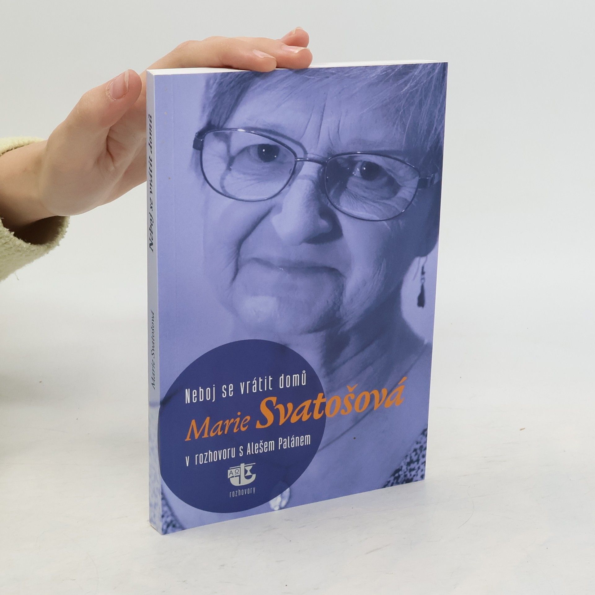 Marie Svatošová Neboj se vrátit domů