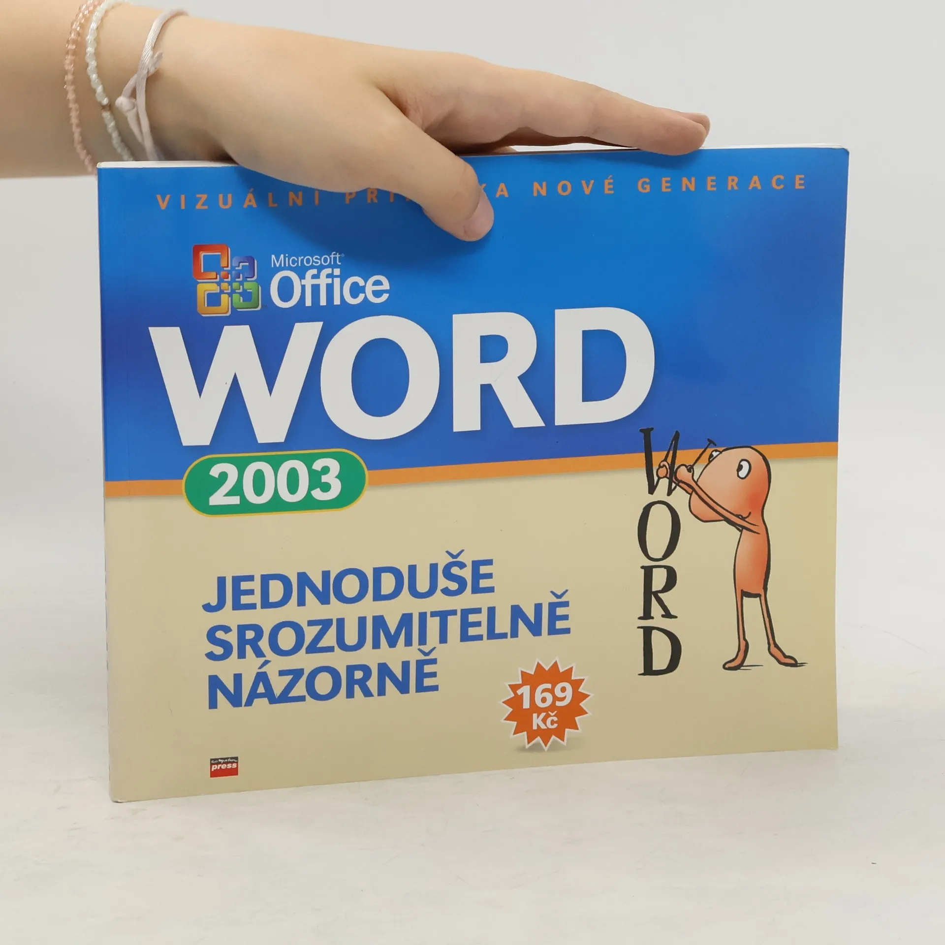 Microsoft Office Word 2003 : jednoduše, srozumitelně, názorně | kolektiv | Czech | Book