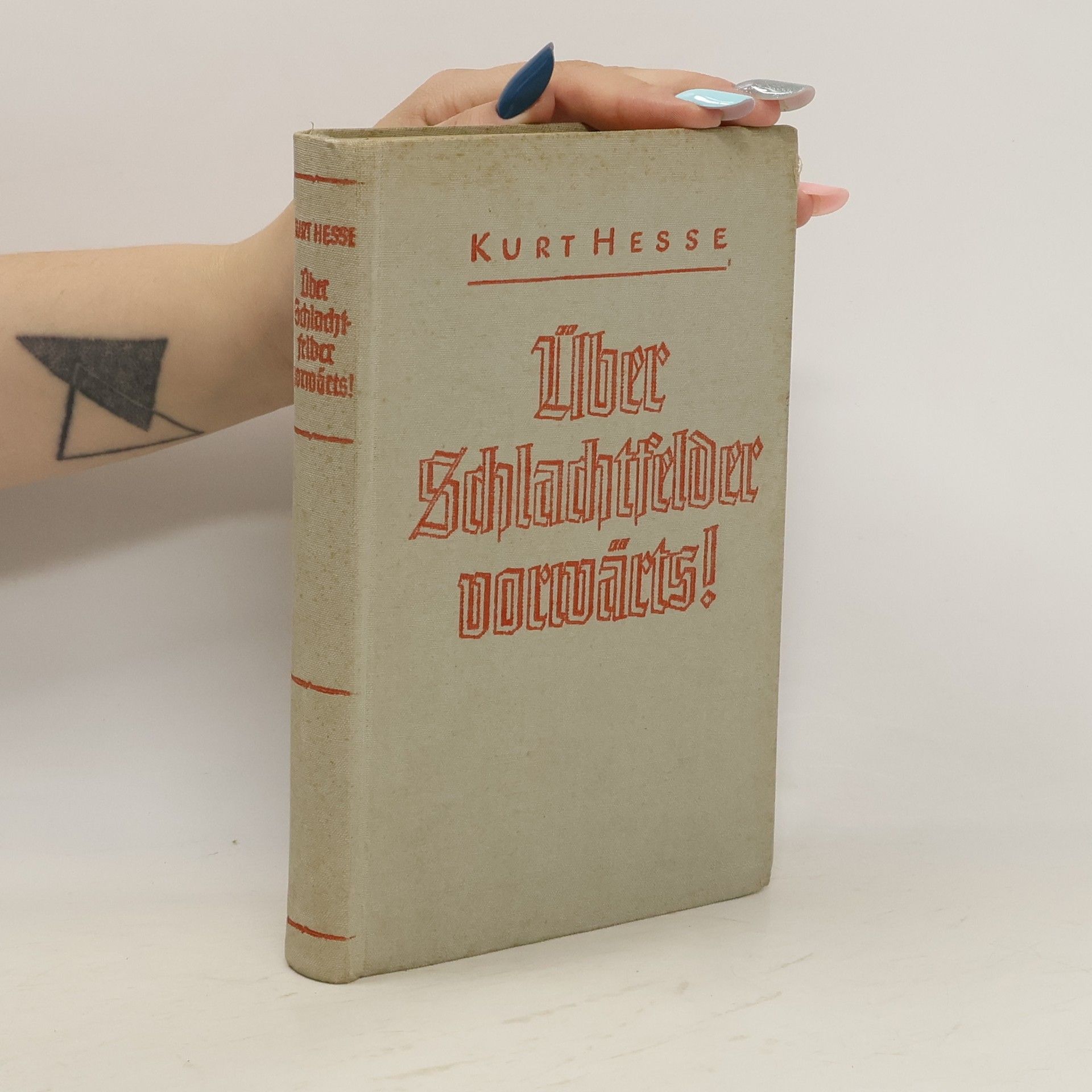 Kurt Hesse Über schlachtfelder vorwärts!