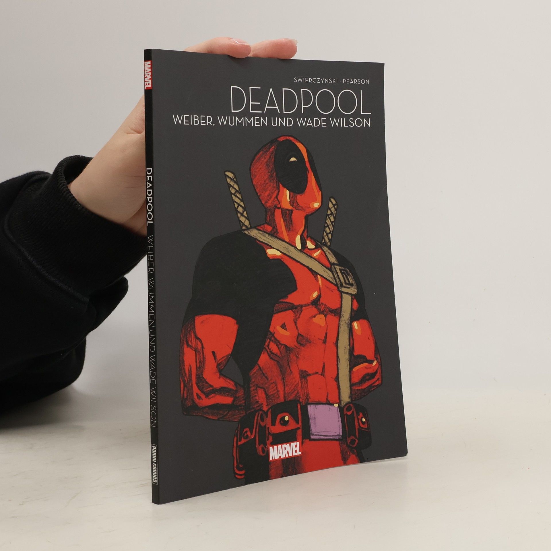 Collective Deadpool. Weiber, Wummen und Wade Wilson