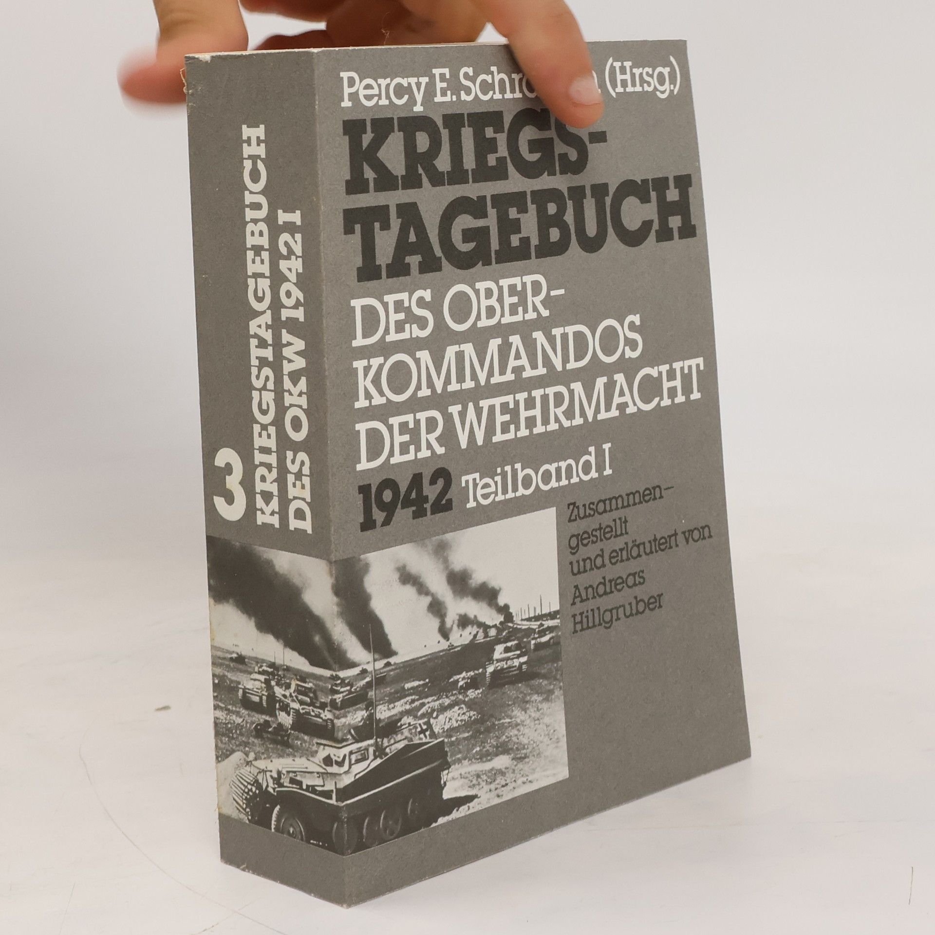 Percy Ernst Schramm Kriegstagebuch des Oberkommandos der Wehrmacht 3