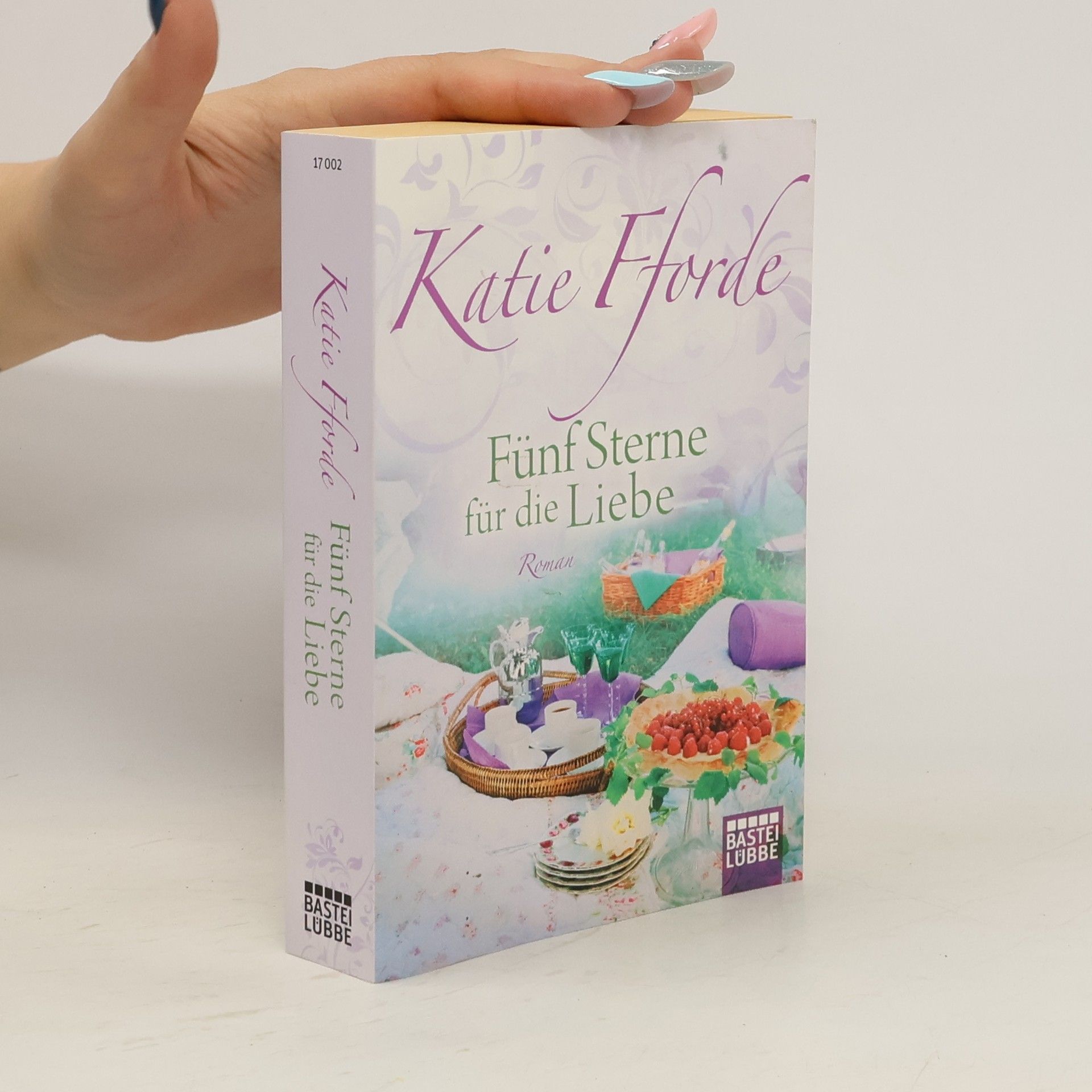 Katie Fforde Fünf Sterne für die Liebe