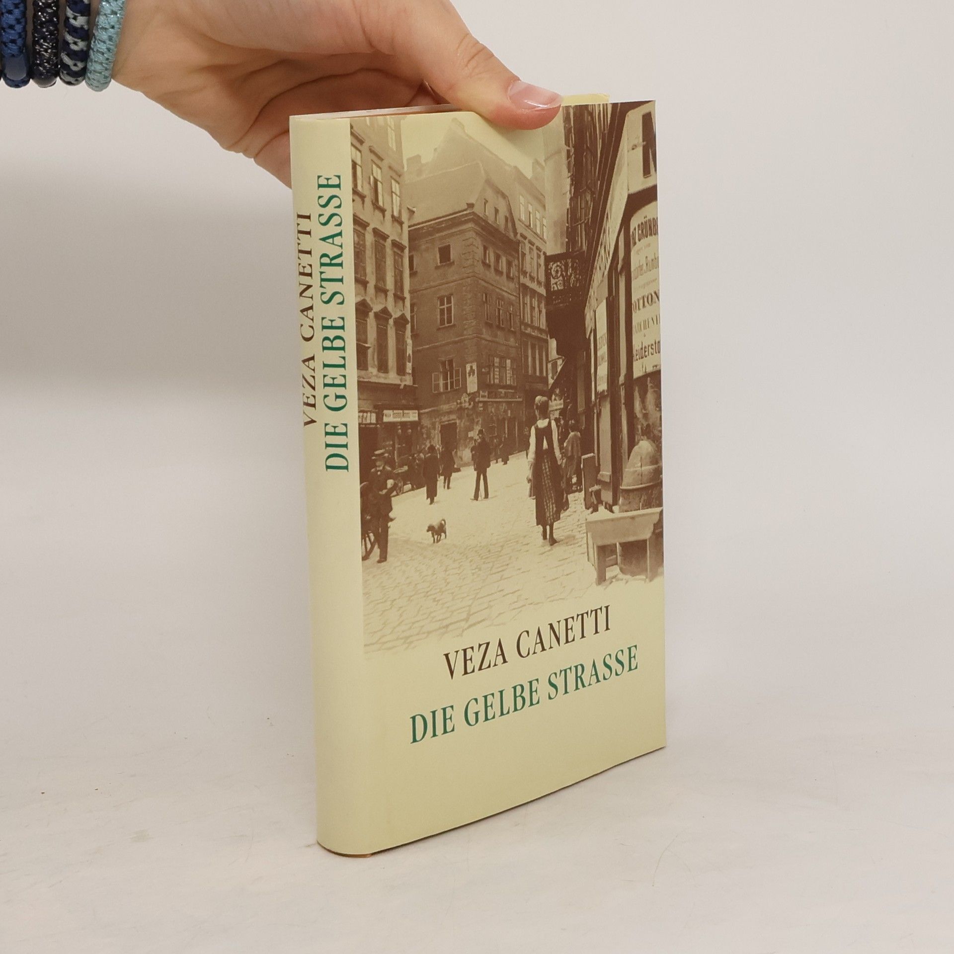 Veza Canetti Die Gelbe Strasse