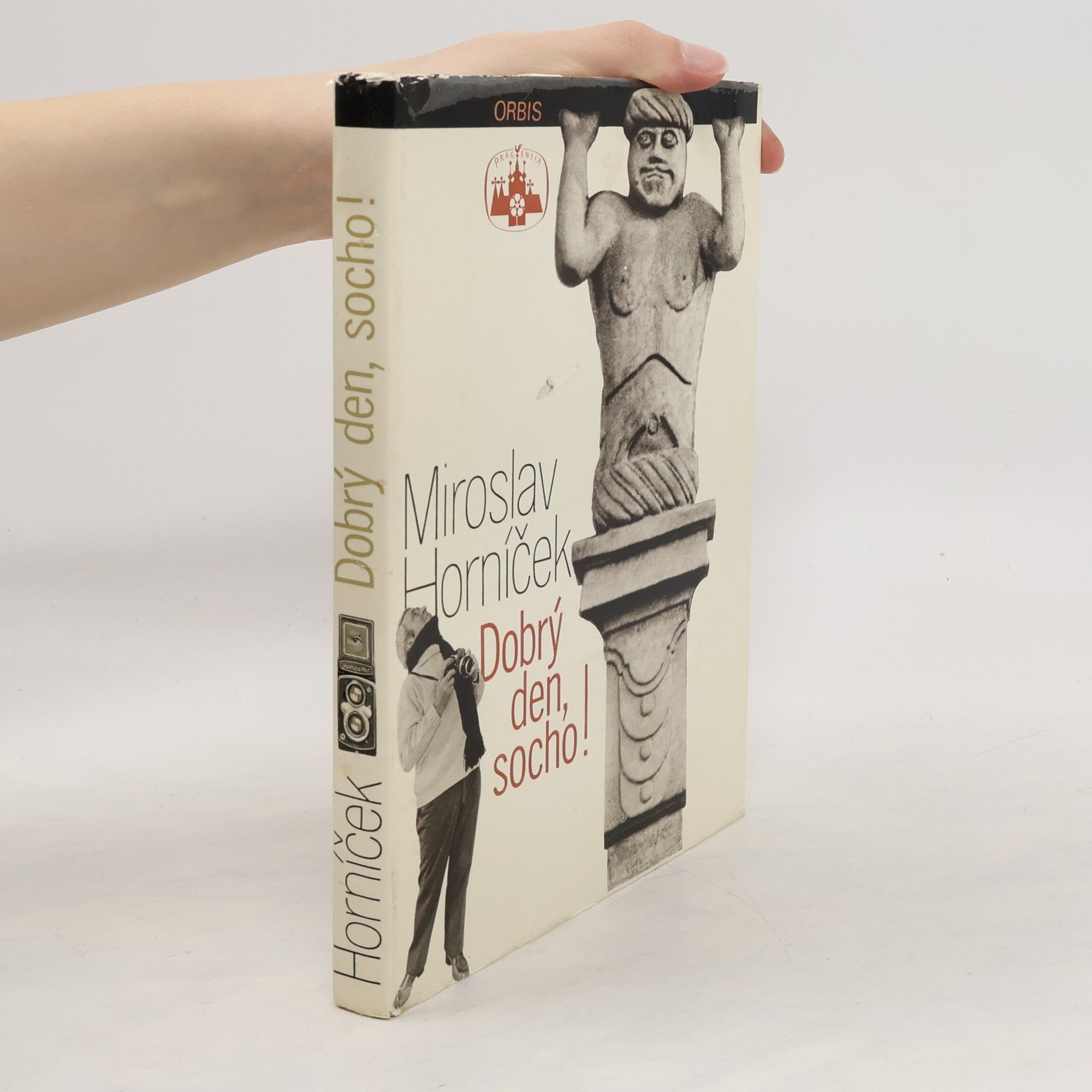 Miroslav Horníček Dobrý den, socho!
