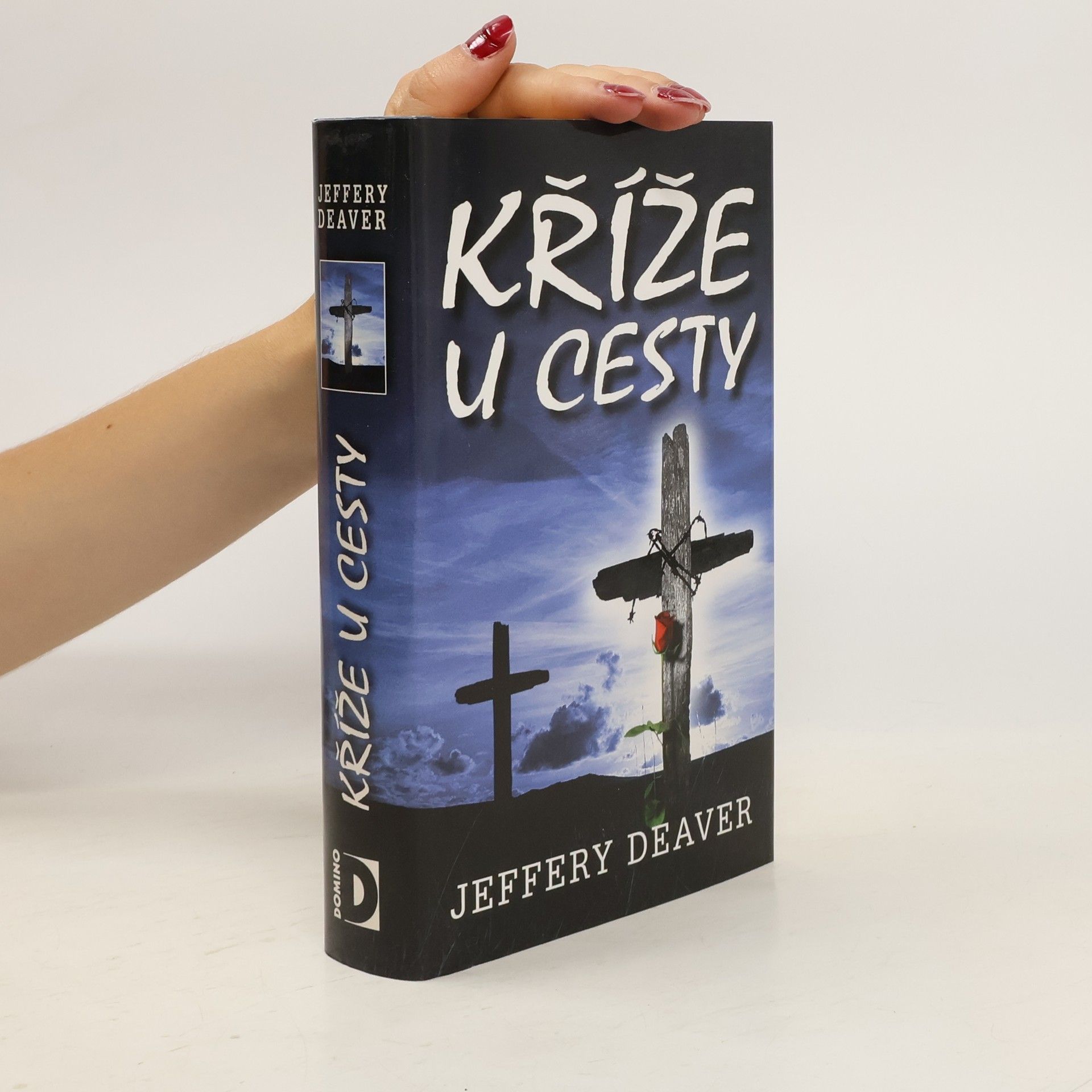 Jeffery Deaver Kříže u cesty