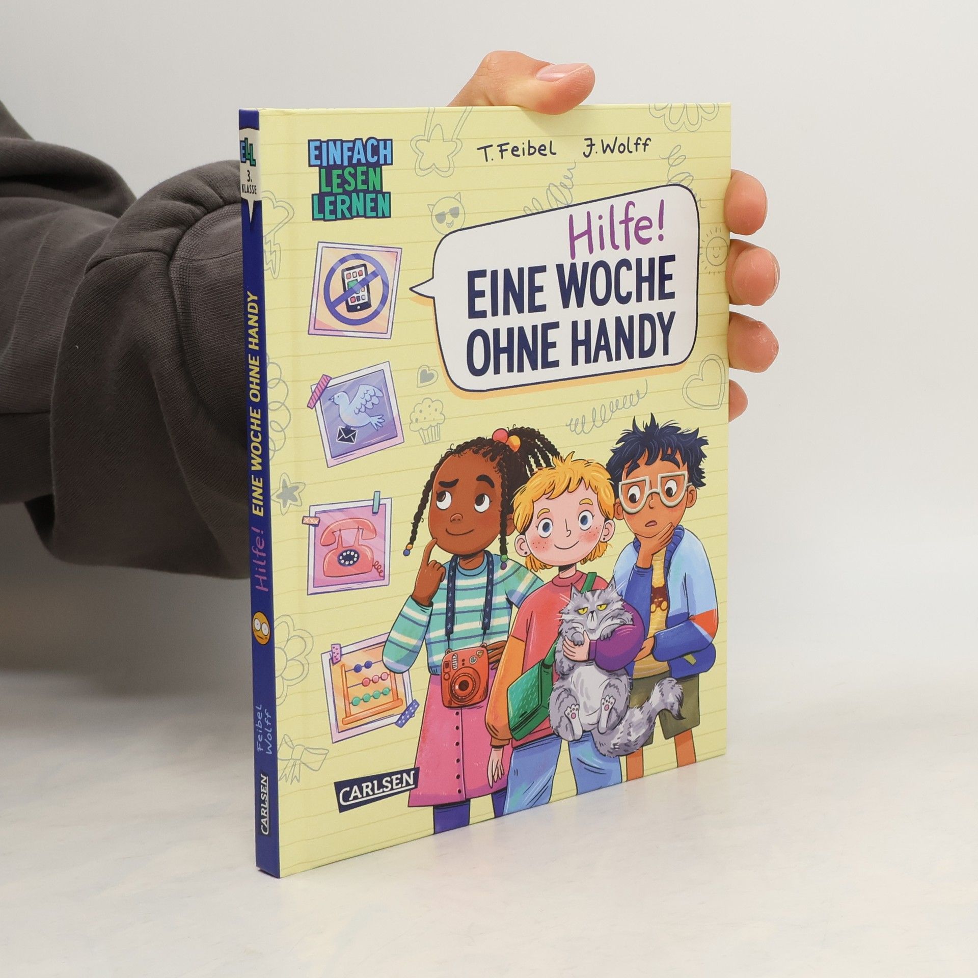 Thomas Feibel Hilfe! Eine Woche ohne Handy. Einfach Lesen Lernen