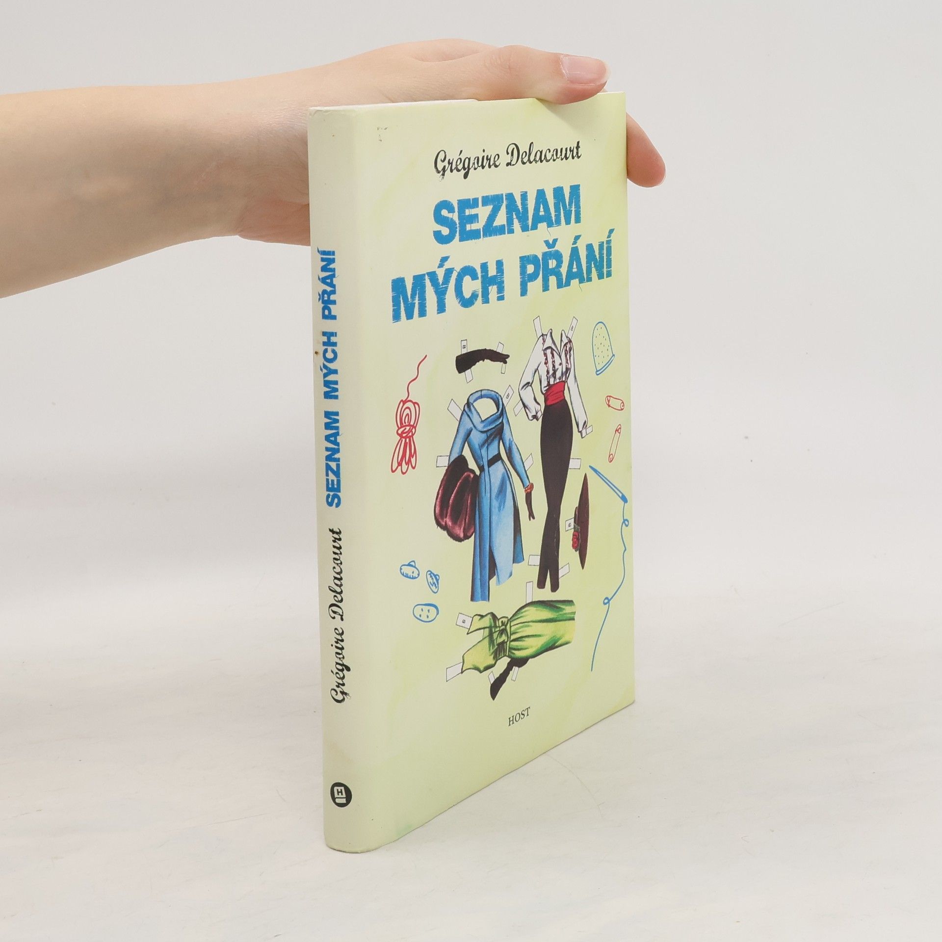 Grégoire Delacourt Seznam mých přání