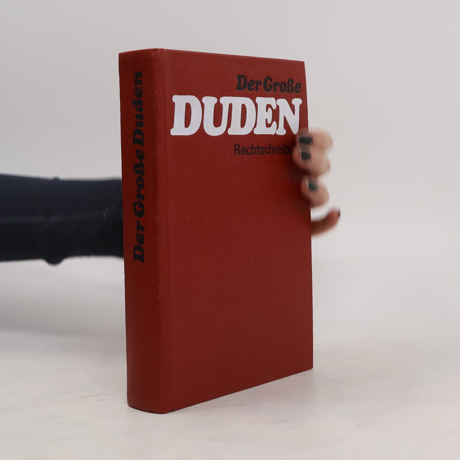 Autorenkollektiv Der Große Duden Rechtschreibung