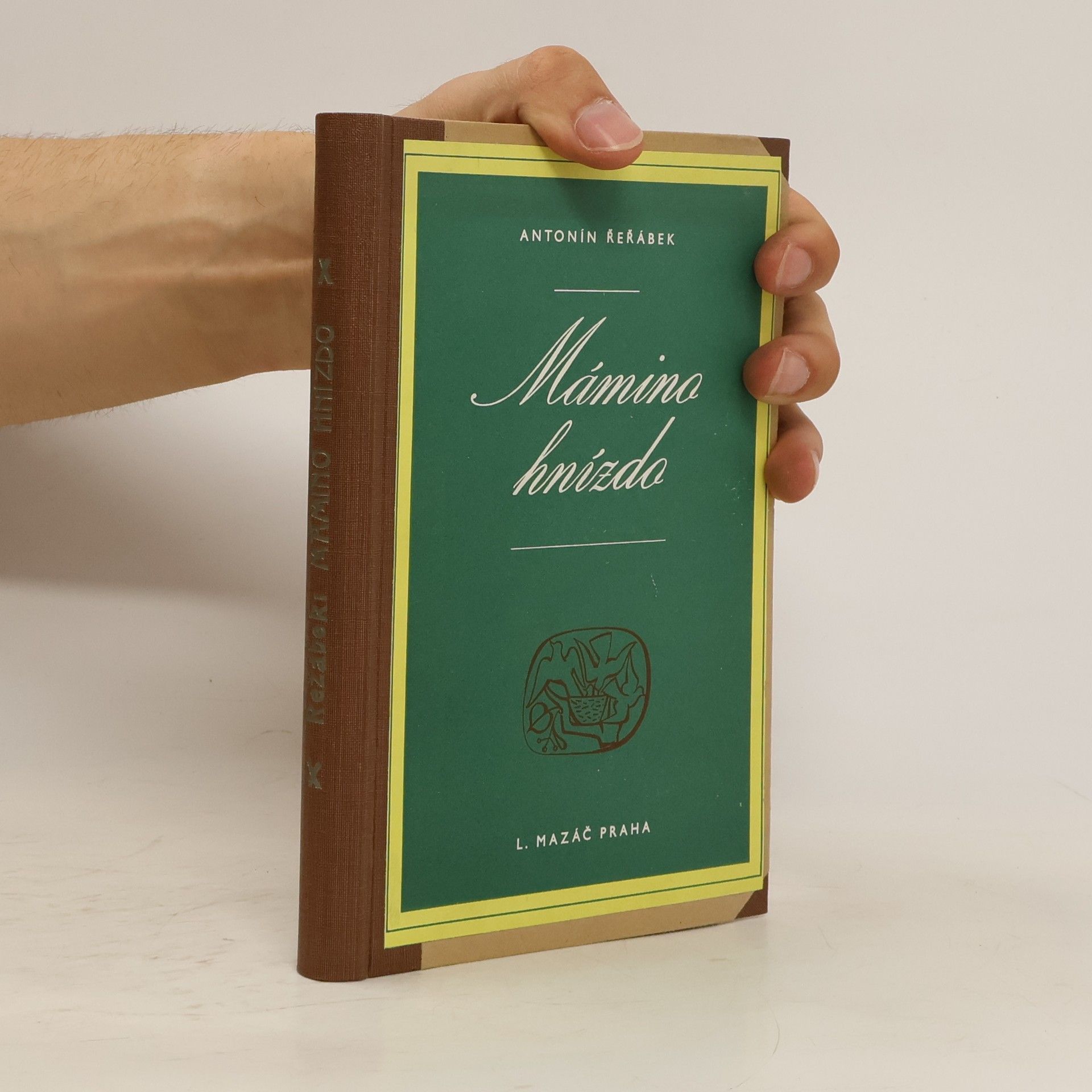 Antonín Řeřábek Mámino hnízdo