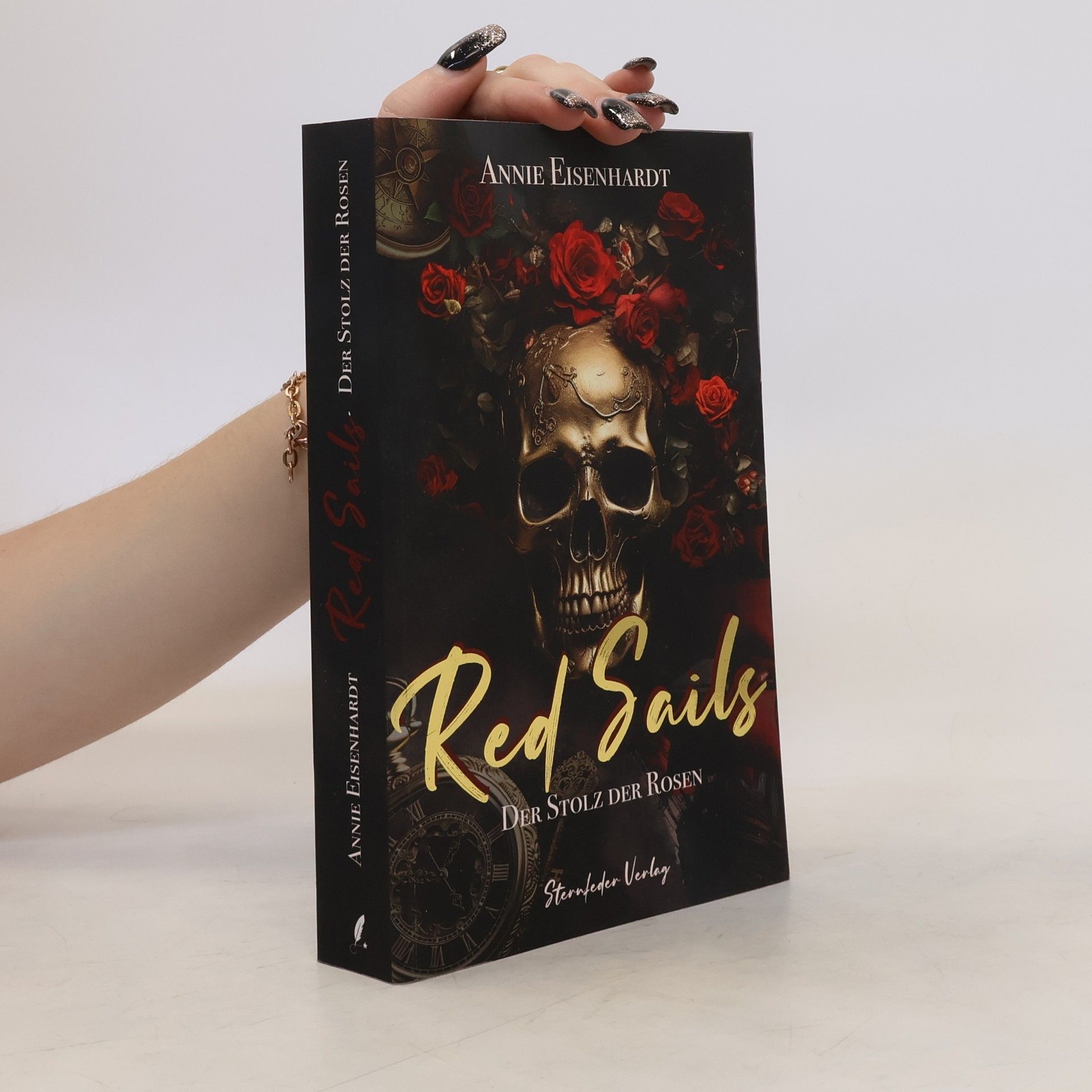 Annie Eisenhardt Red Sails. Der Stolz der Rosen