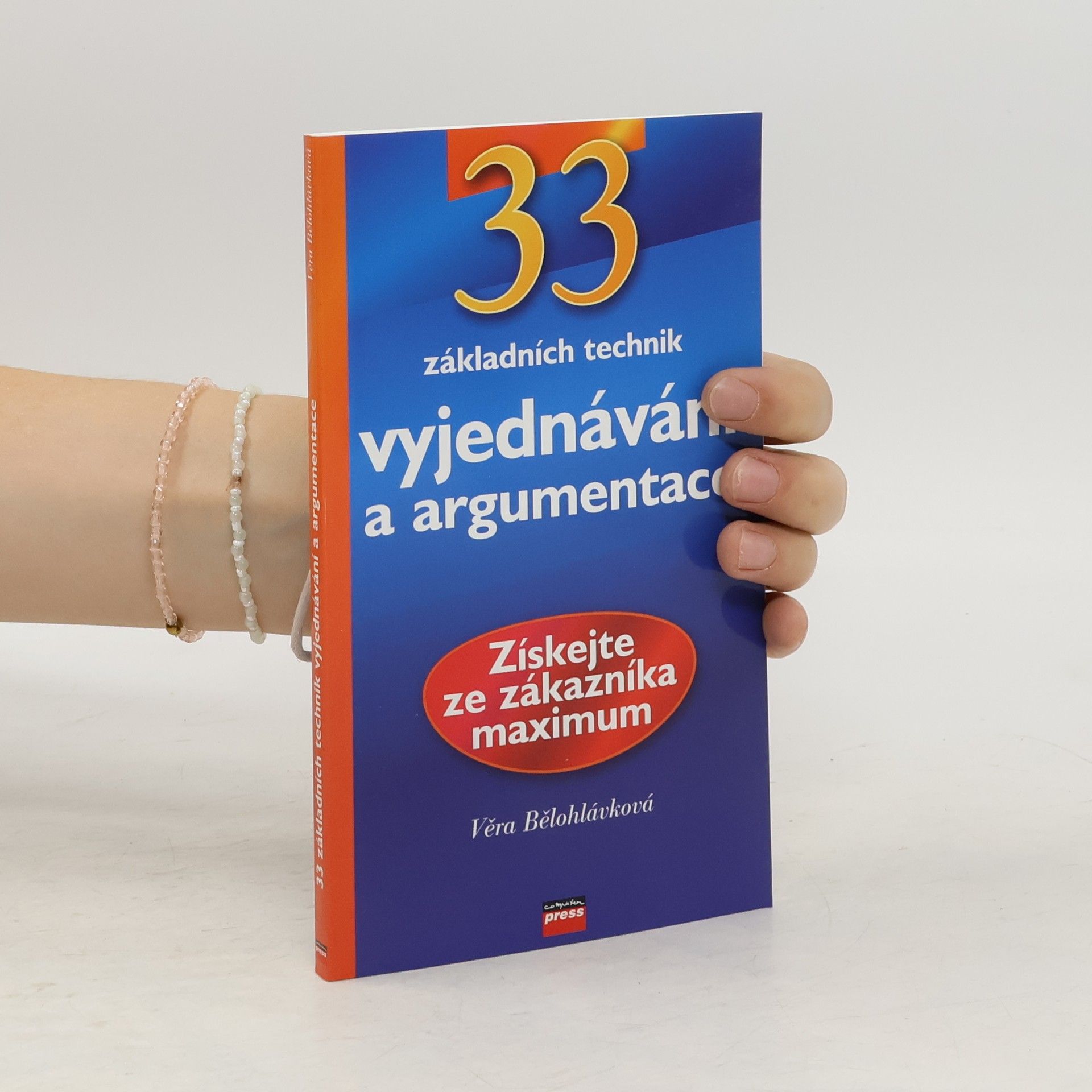 Věra Bělohlávková 33 základních technik vyjednávání