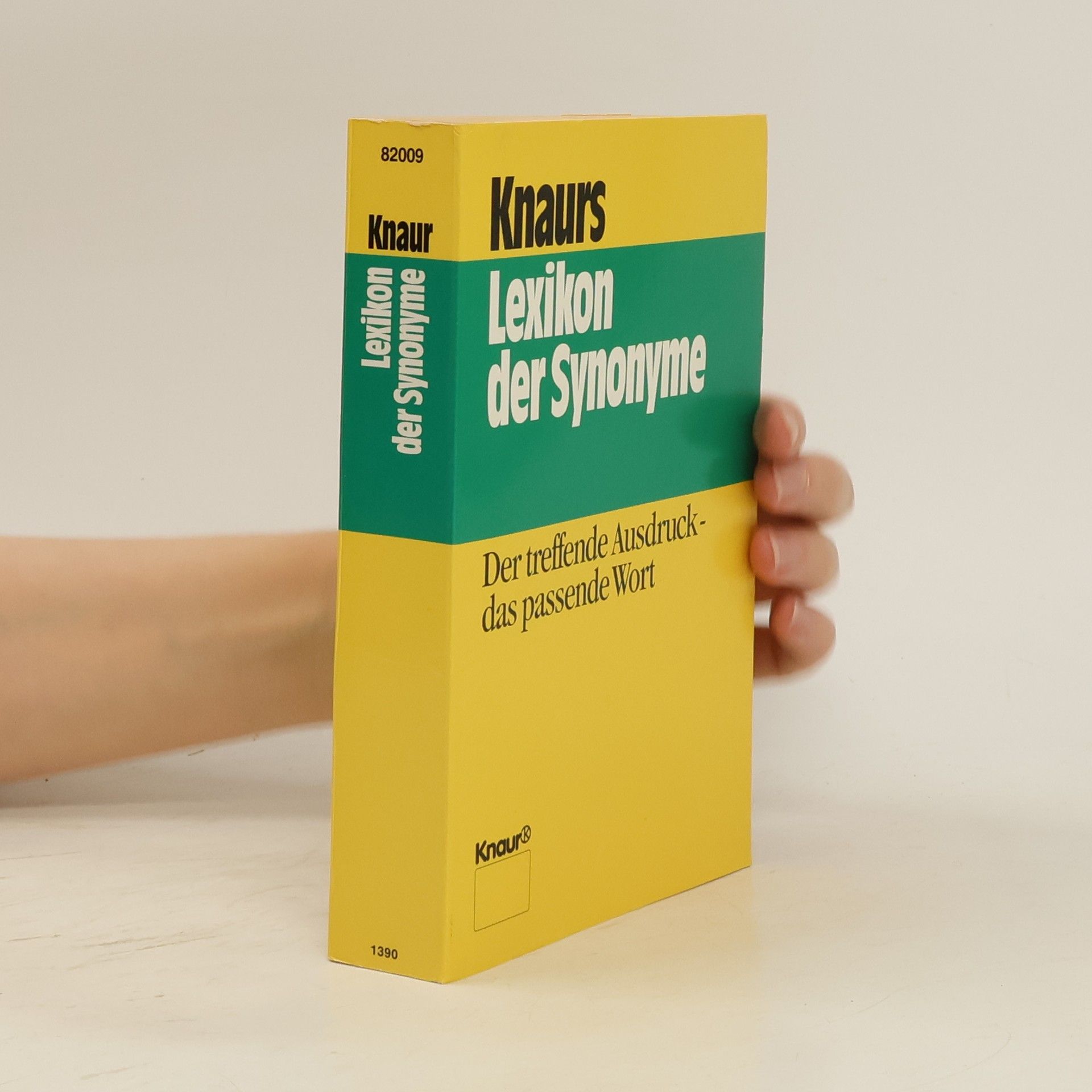 AA.VV. Knaurs Lexikon der Synonyme : der treffende Ausdruck - das passende Wort