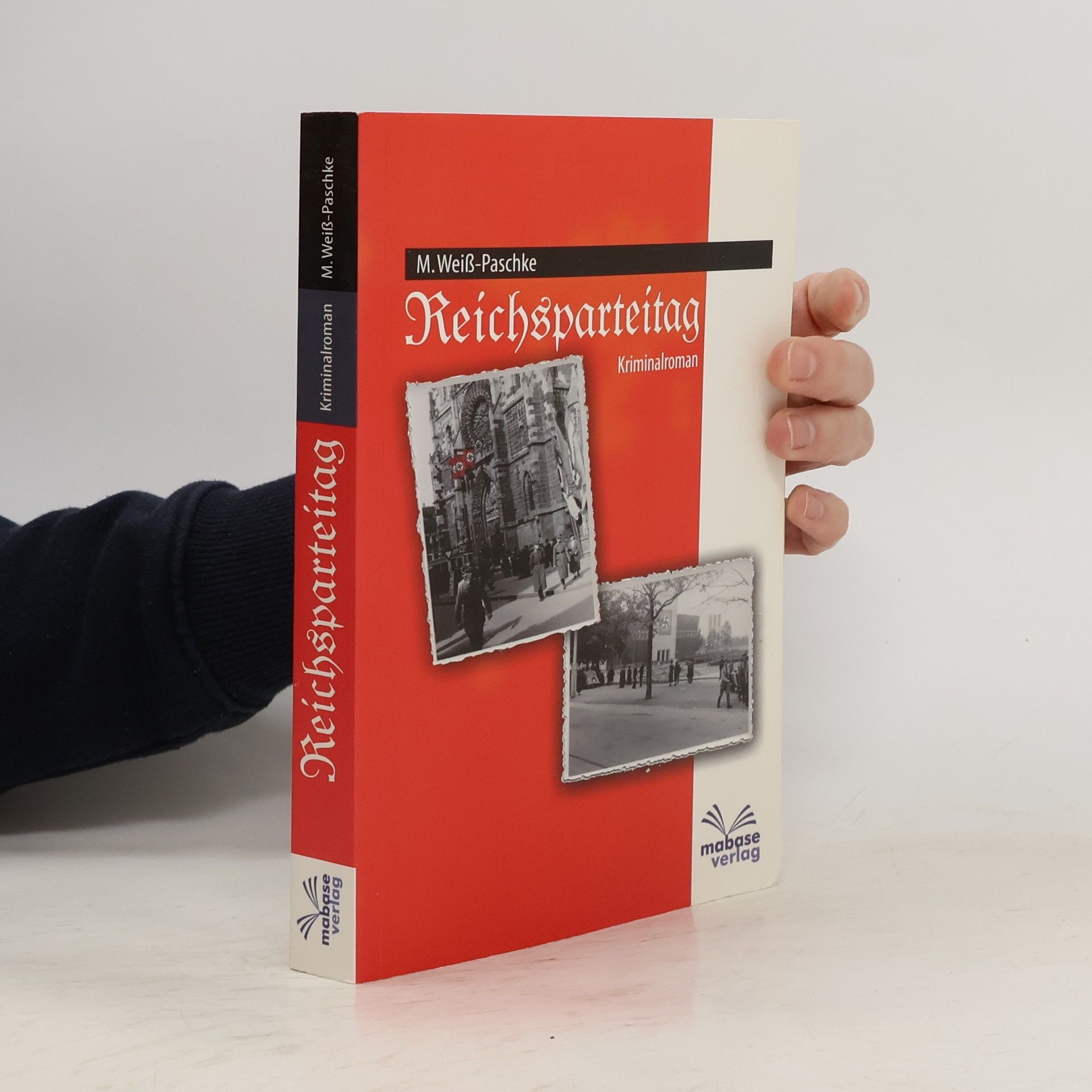 mabase Verlag Nürnberg Weiss-Paschke, M: Reichsparteitag