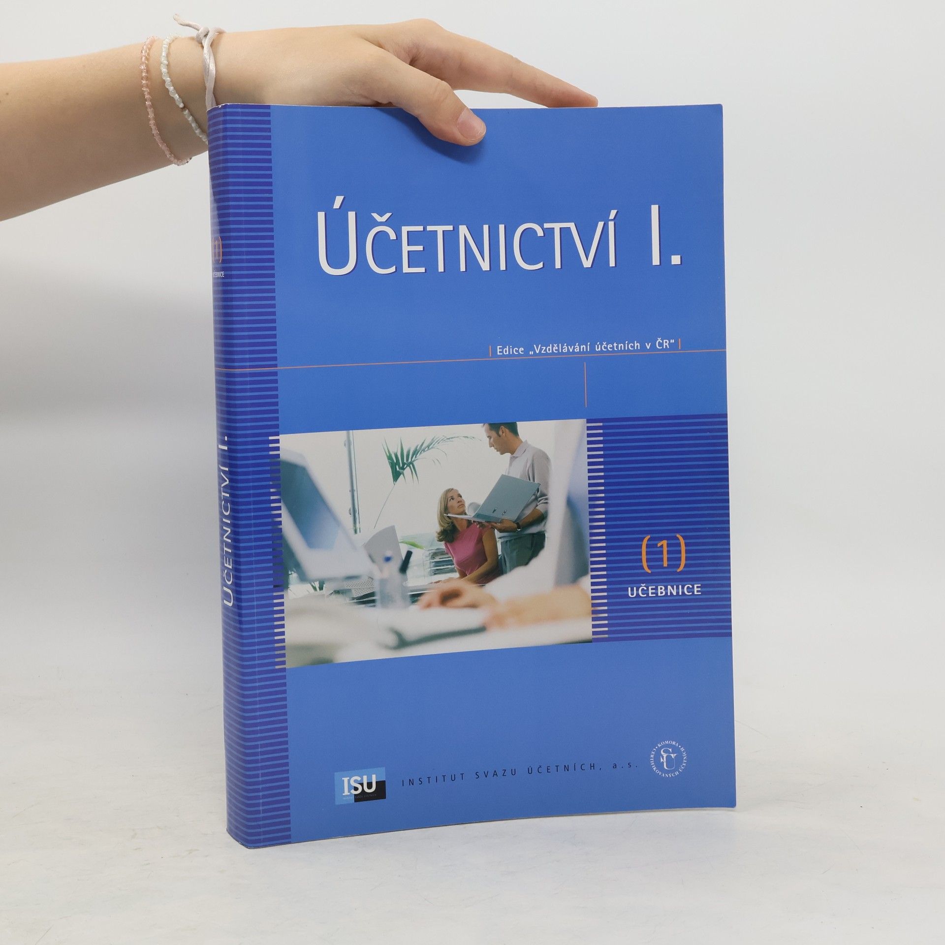Hana Březinová Účetnictví I. Učebnice 1.