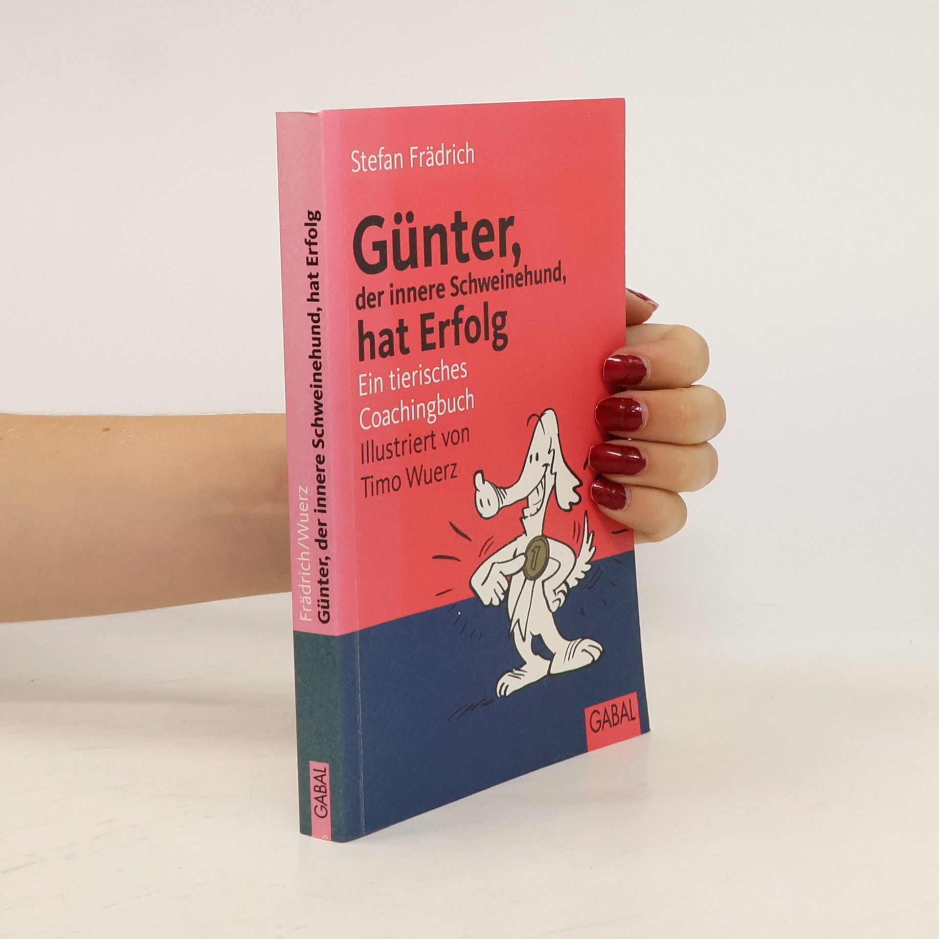 Stefan Frädrich Günter, der innere Schweinehund, hat Erfolg