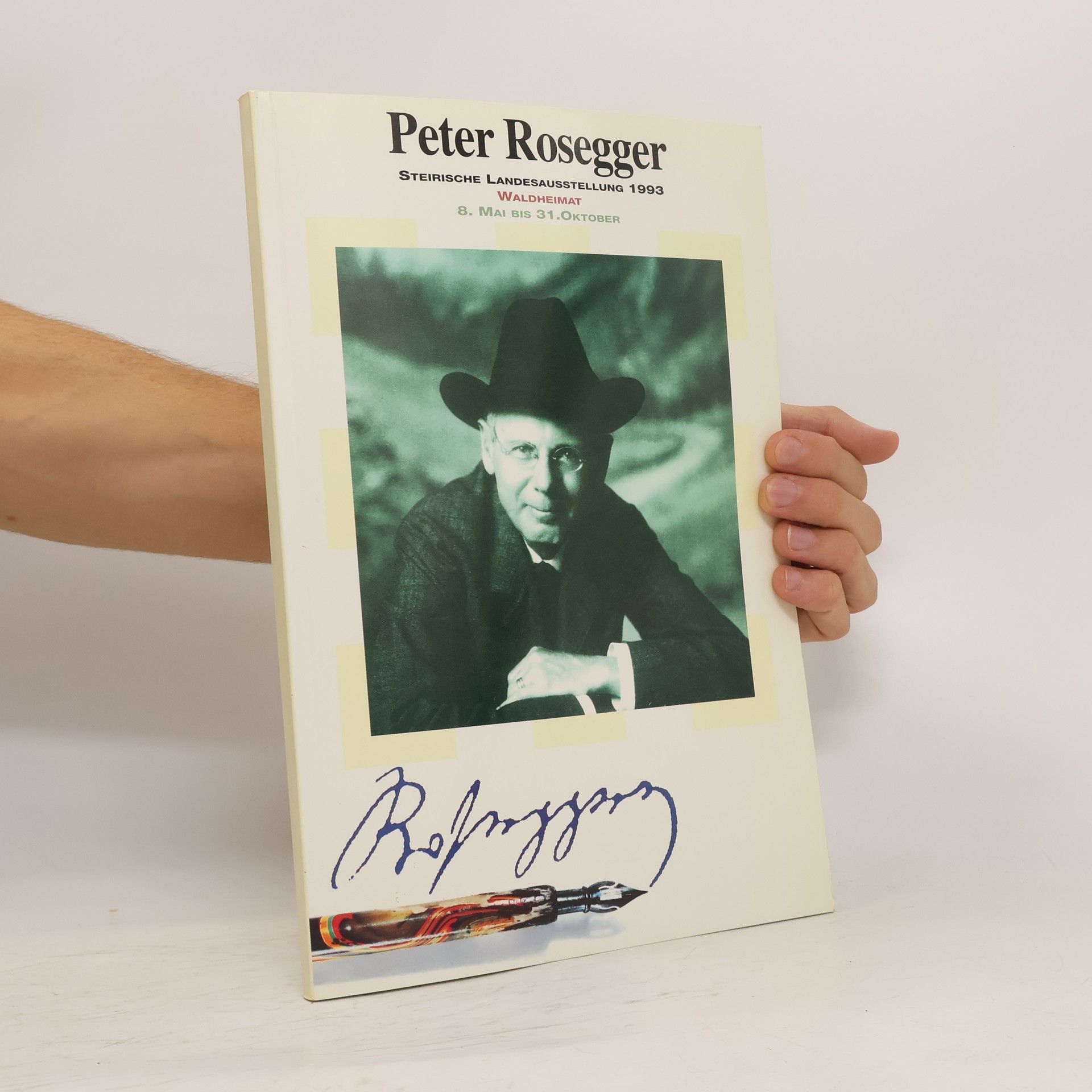 Peter Rosegger Peter Rosegger. Objektbeschreibungen