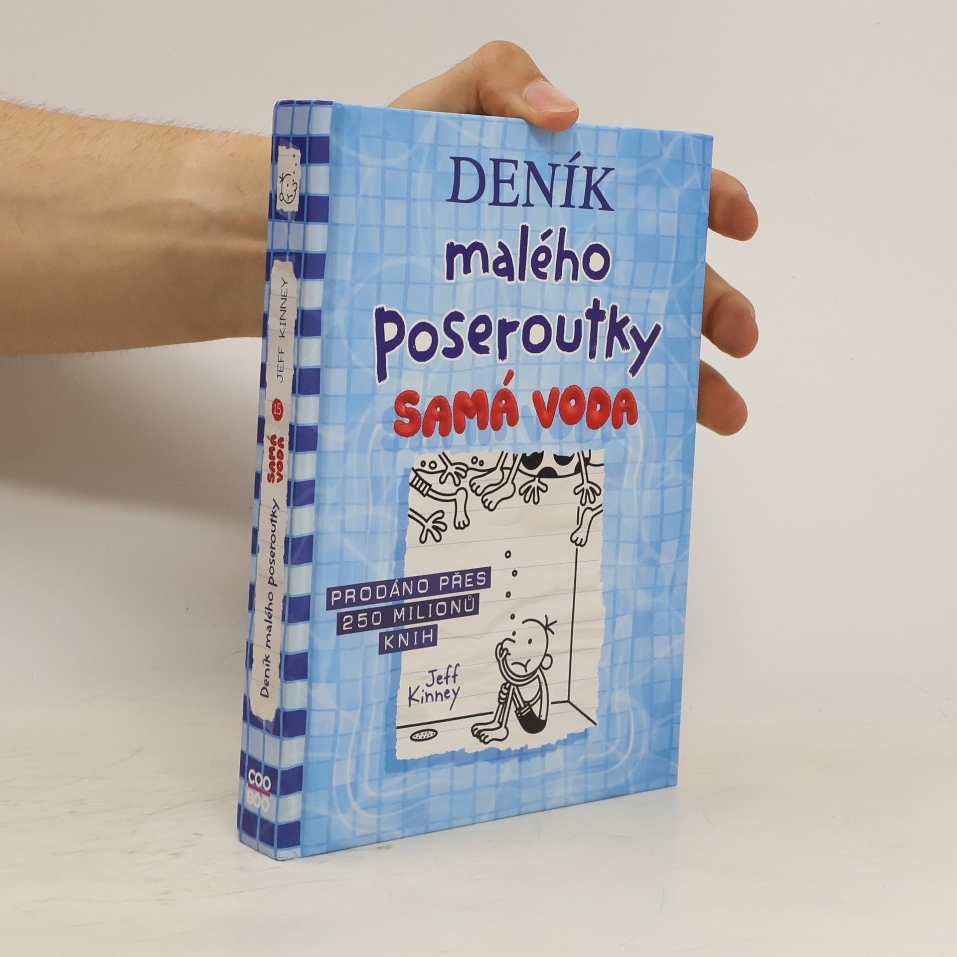 Jeff Kinney Deník malého poseroutky 15. Samá voda