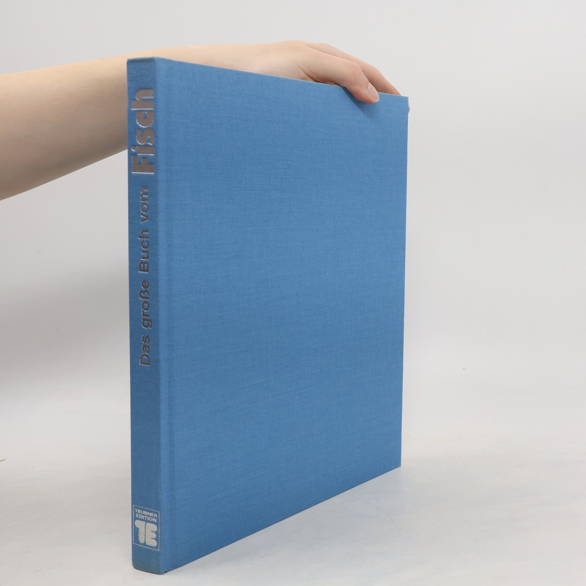 Christian Teubner Das grosse Buch vom Fisch