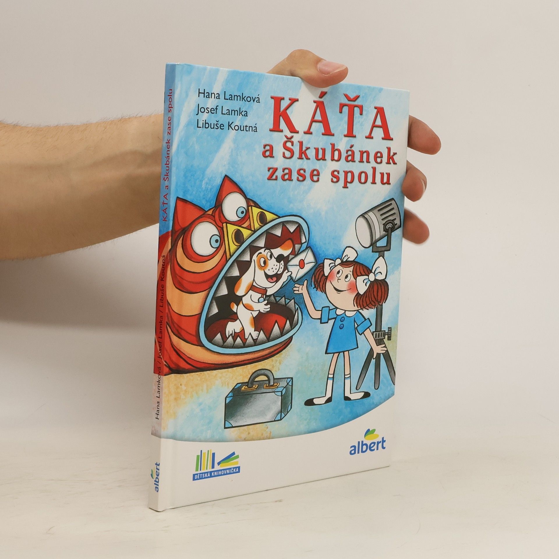 Hana Lamková Káťa a Škubánek zase spolu