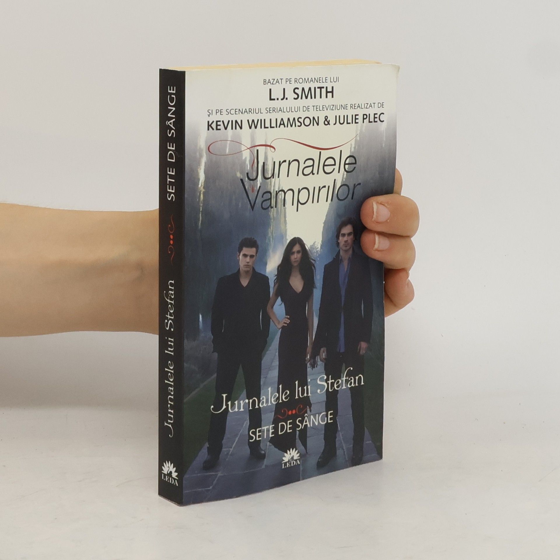 Lisa Jane Smith Jurnalele Vampirilor. Jurnalele lui Stefan