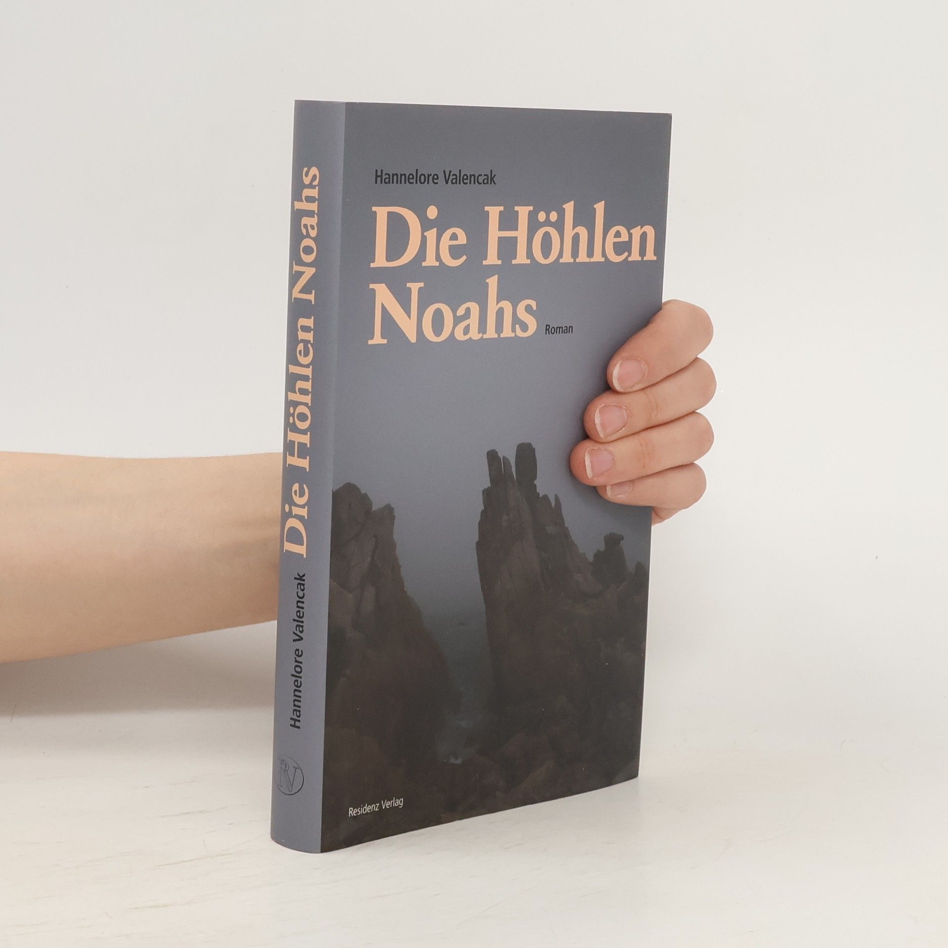 Hannelore Valencak Die Höhlen Noahs