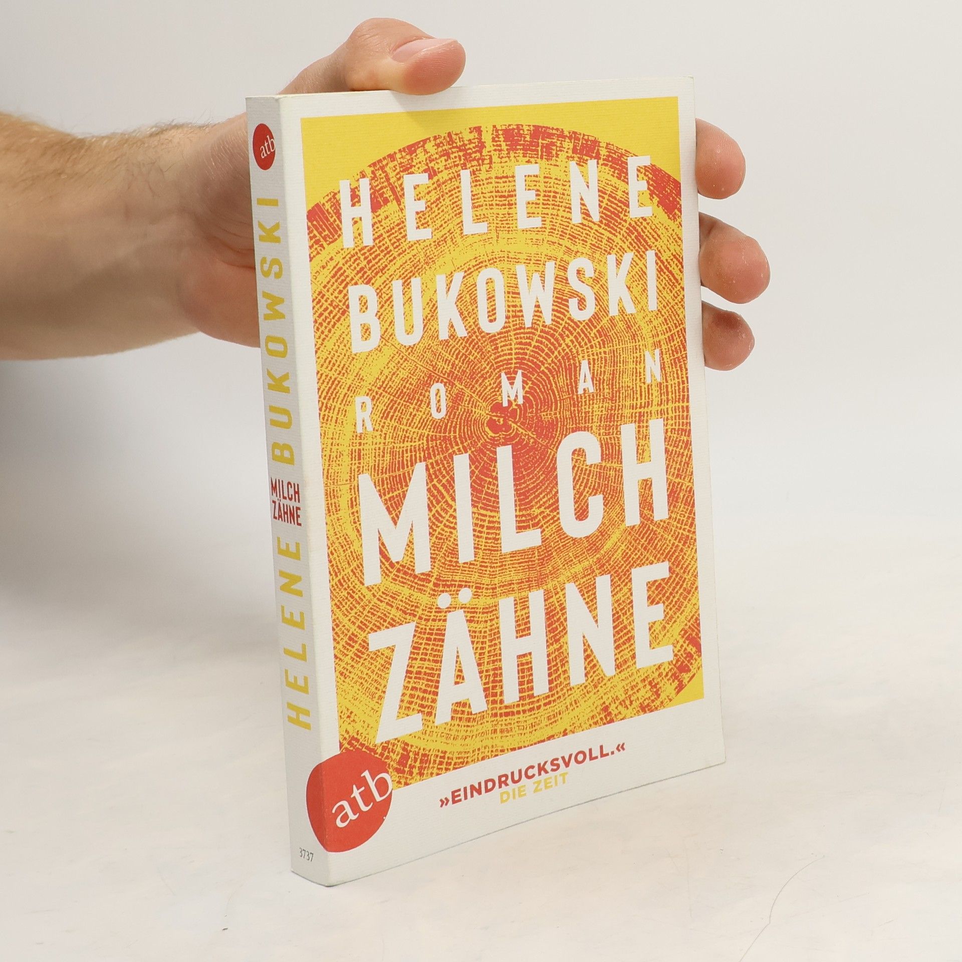Helene Bukowski Milchzähne