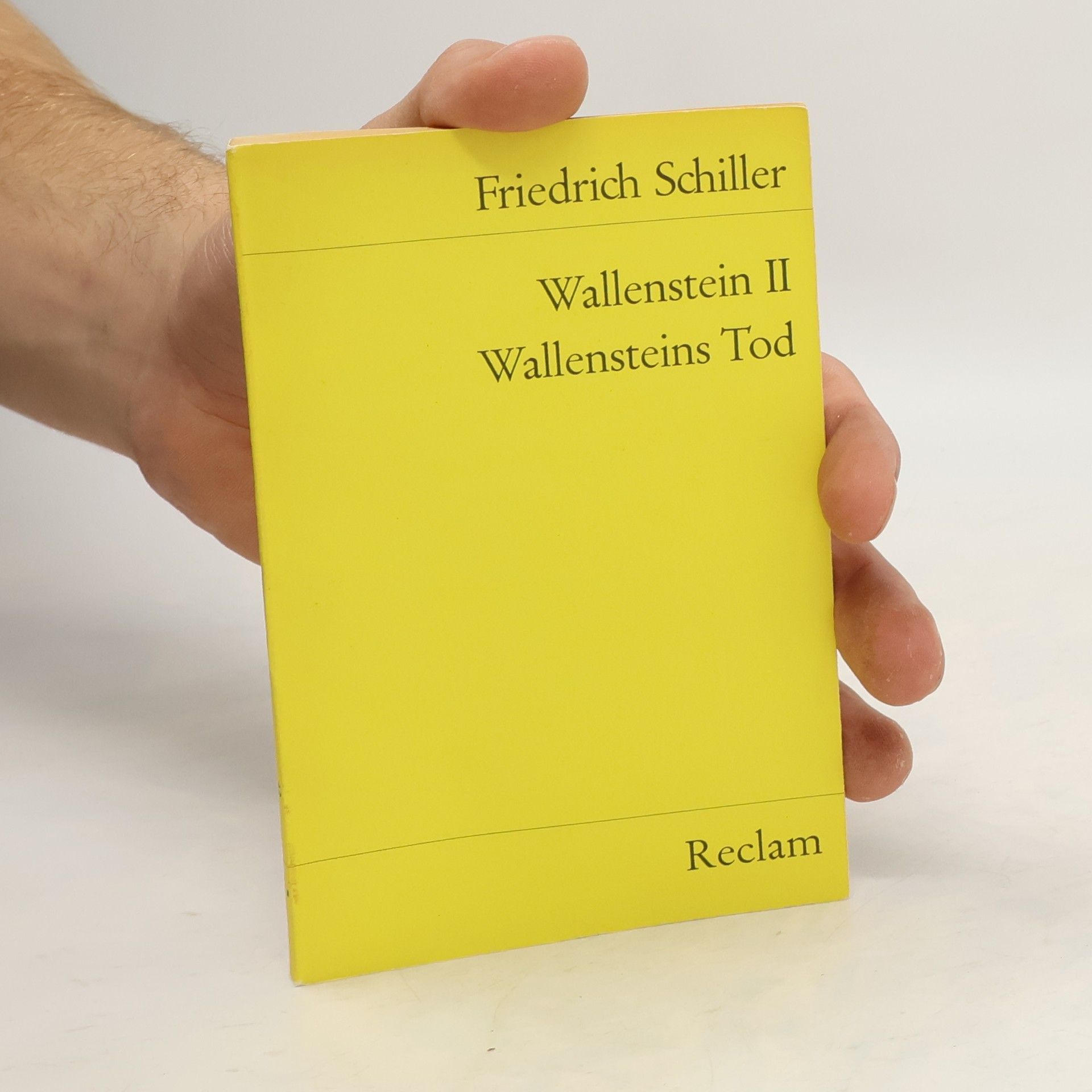 Friedrich Schiller Wallenstein