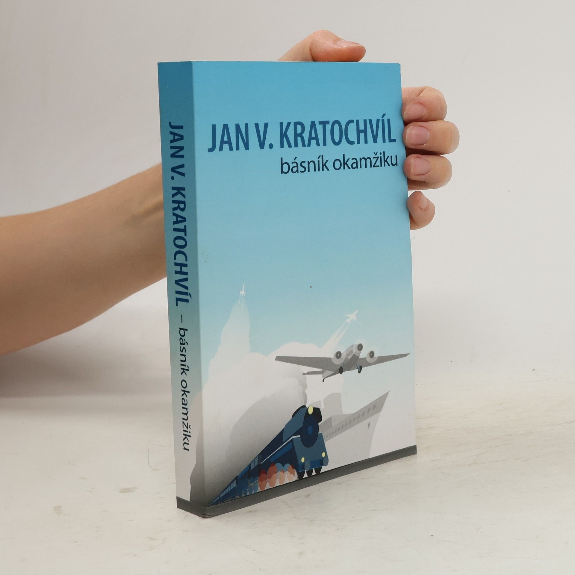 Collectif d'auteurs Jan V. Kratochvíl: Básník okamžiku