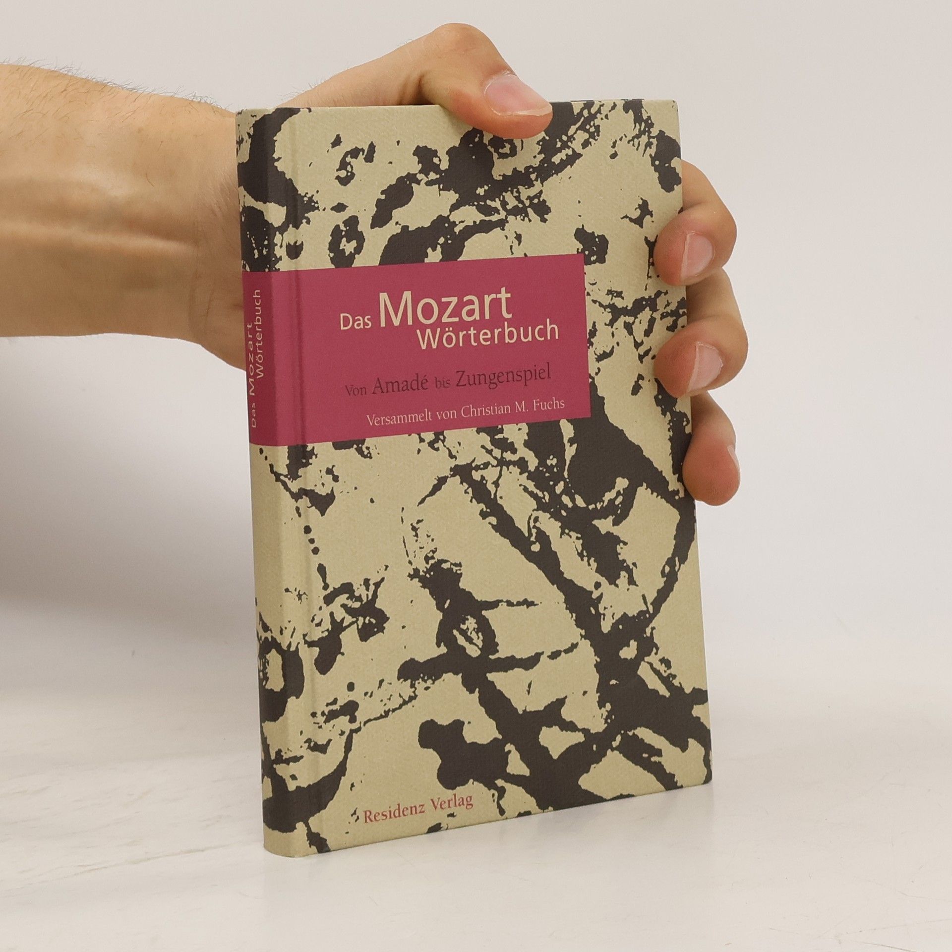 Christian Martin Fuchs Das Mozart-Wörterbuch