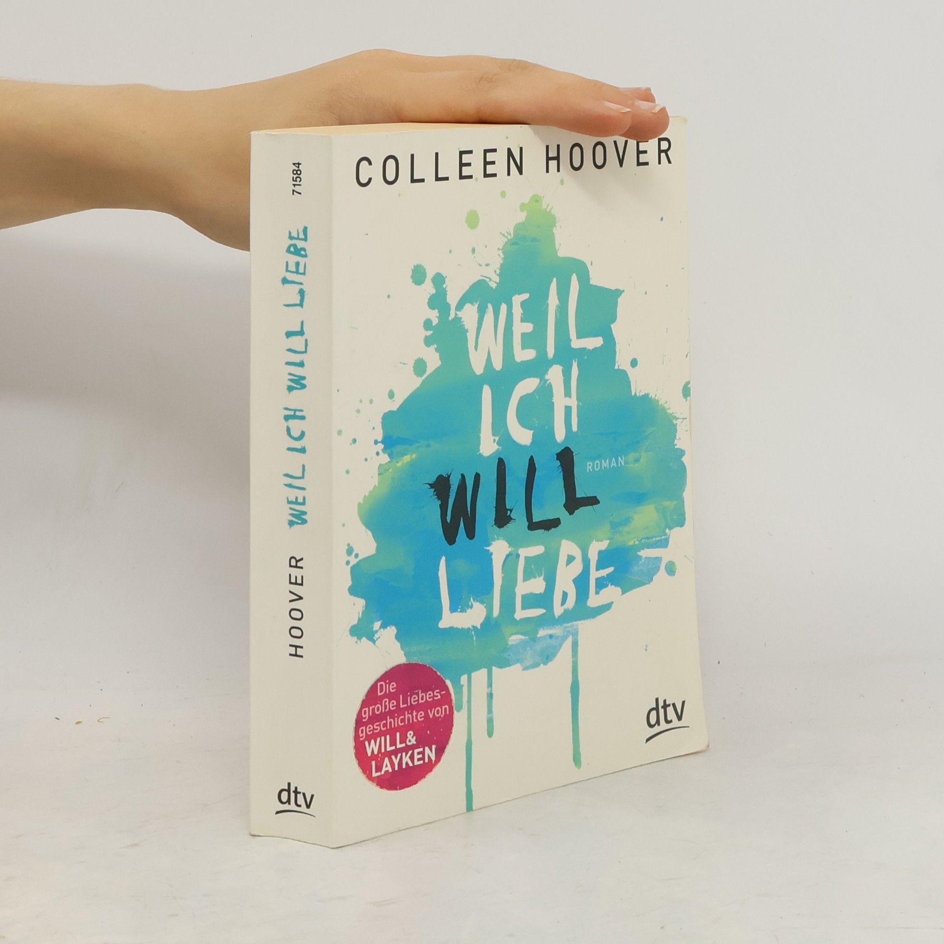 Colleen Hoover Weil ich Will liebe