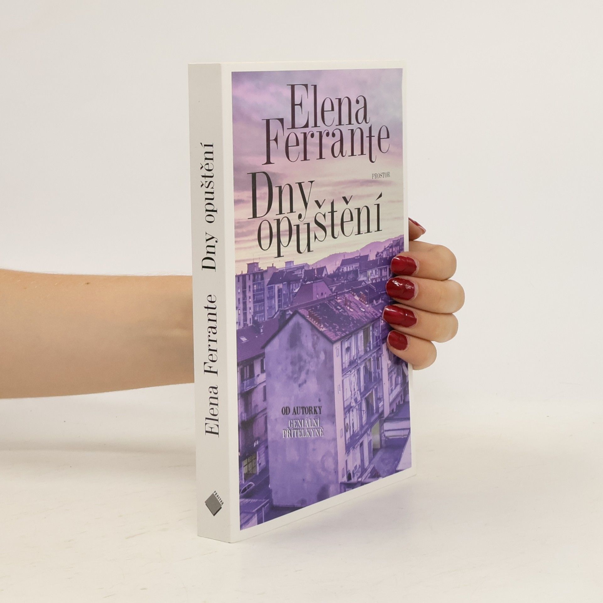 Elena Ferrante Dny opuštění