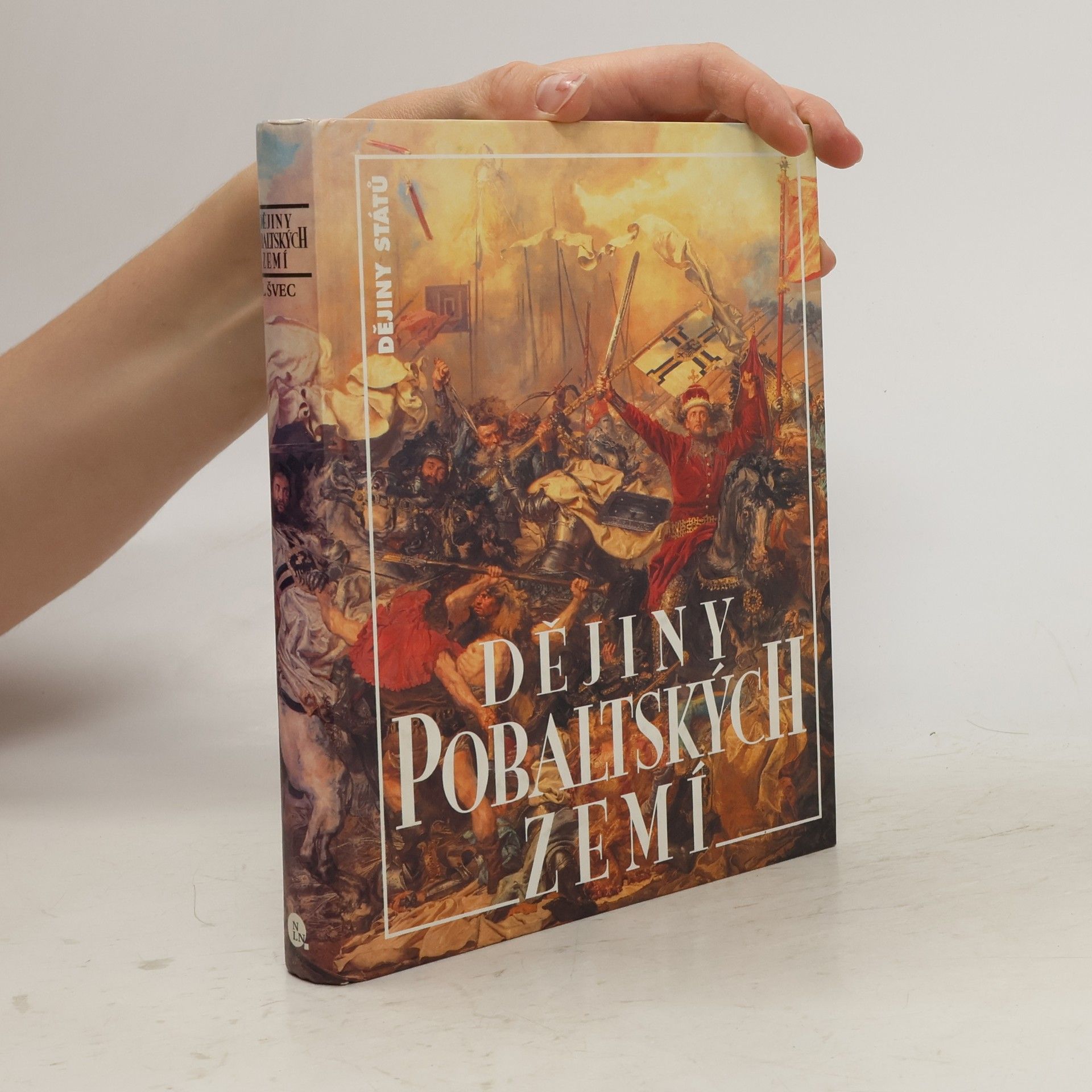 Luboš Švec Dějiny pobaltských zemí