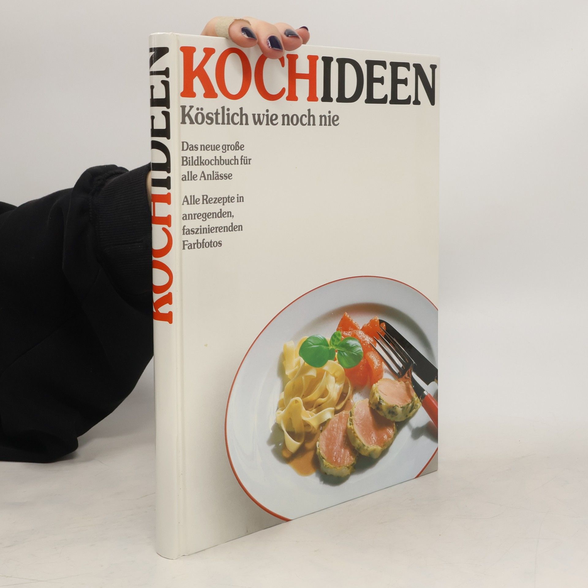 Collectif d'auteurs Kochideen. Köstlich wie noch nie