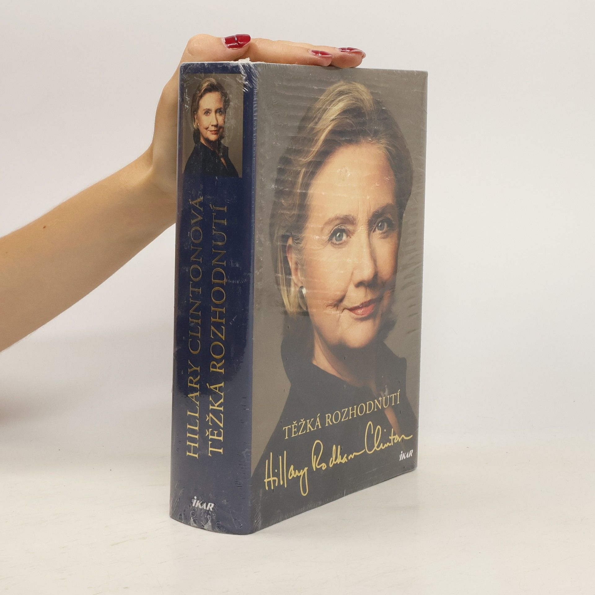 Hillary Clinton Těžká rozhodnutí