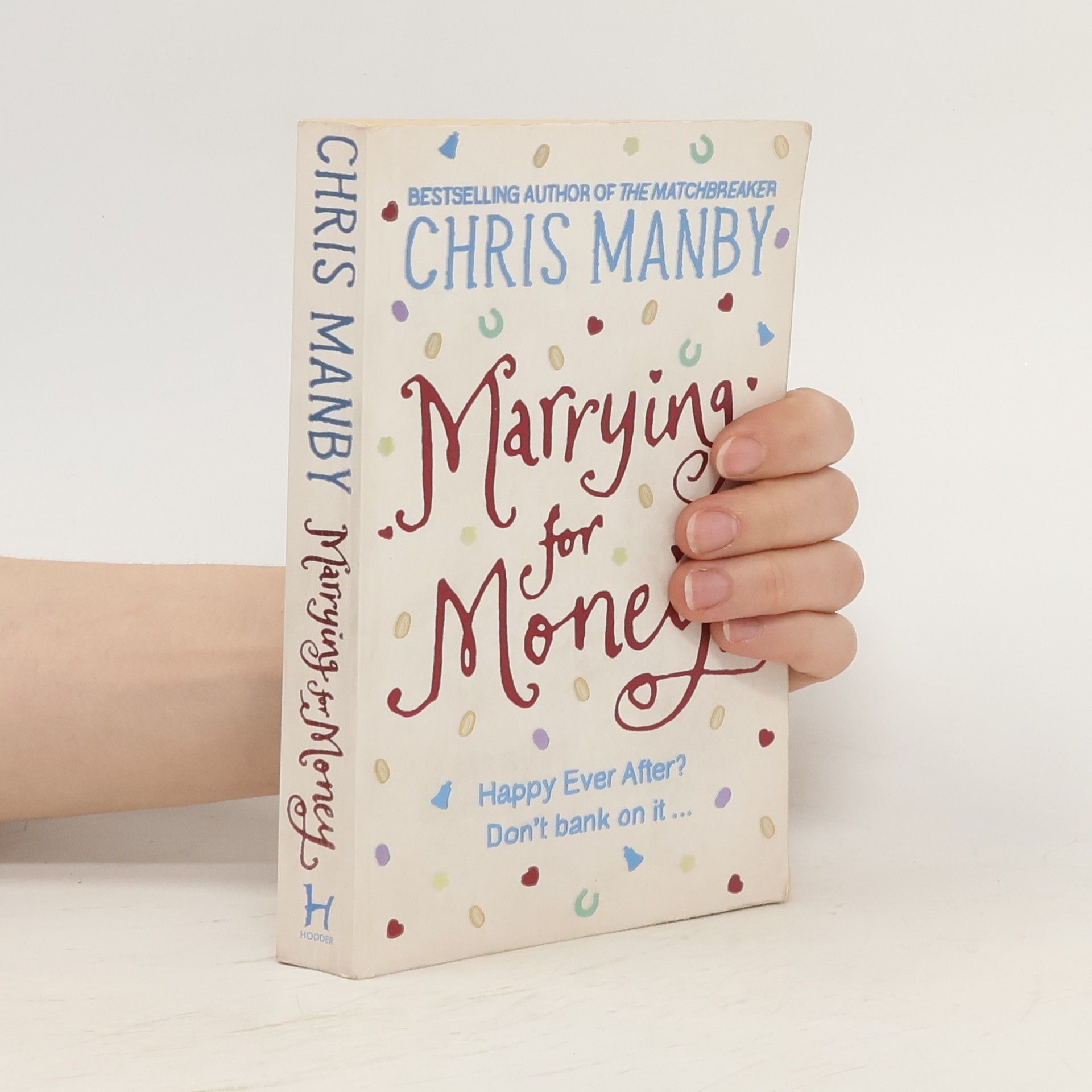 Chrissie Manby Marrying for Money