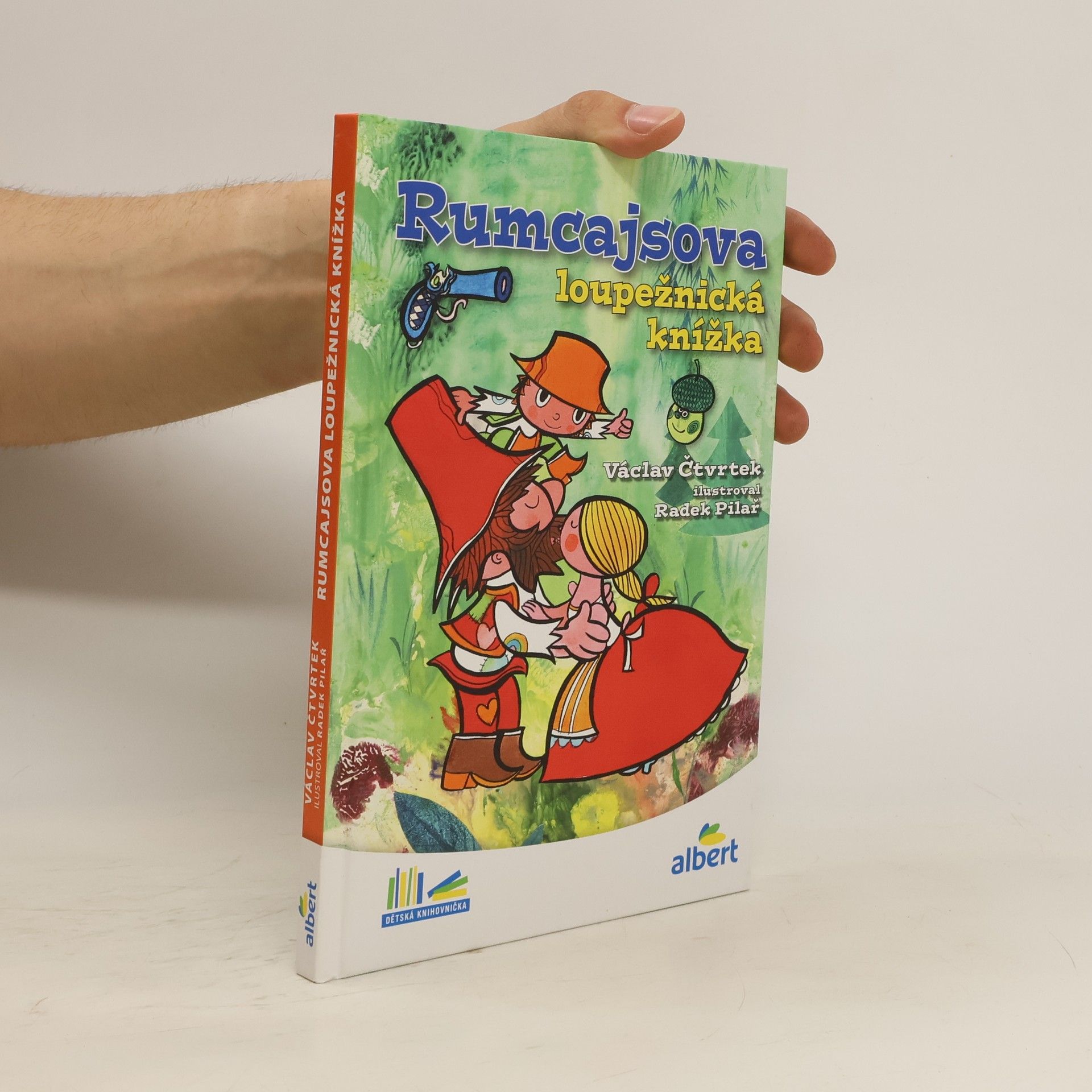 Václav Čtvrtek Rumcajsova loupežnická knížka
