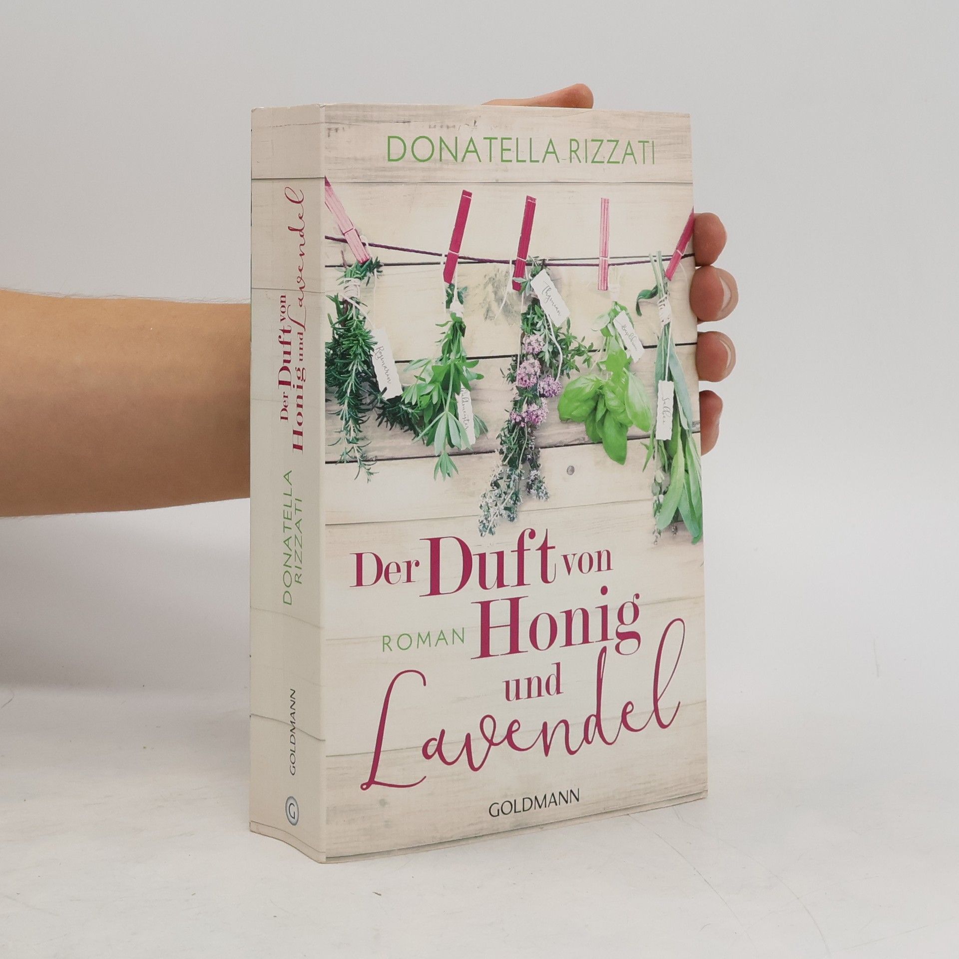 Donatella Rizzati Der Duft von Honig und Lavendel