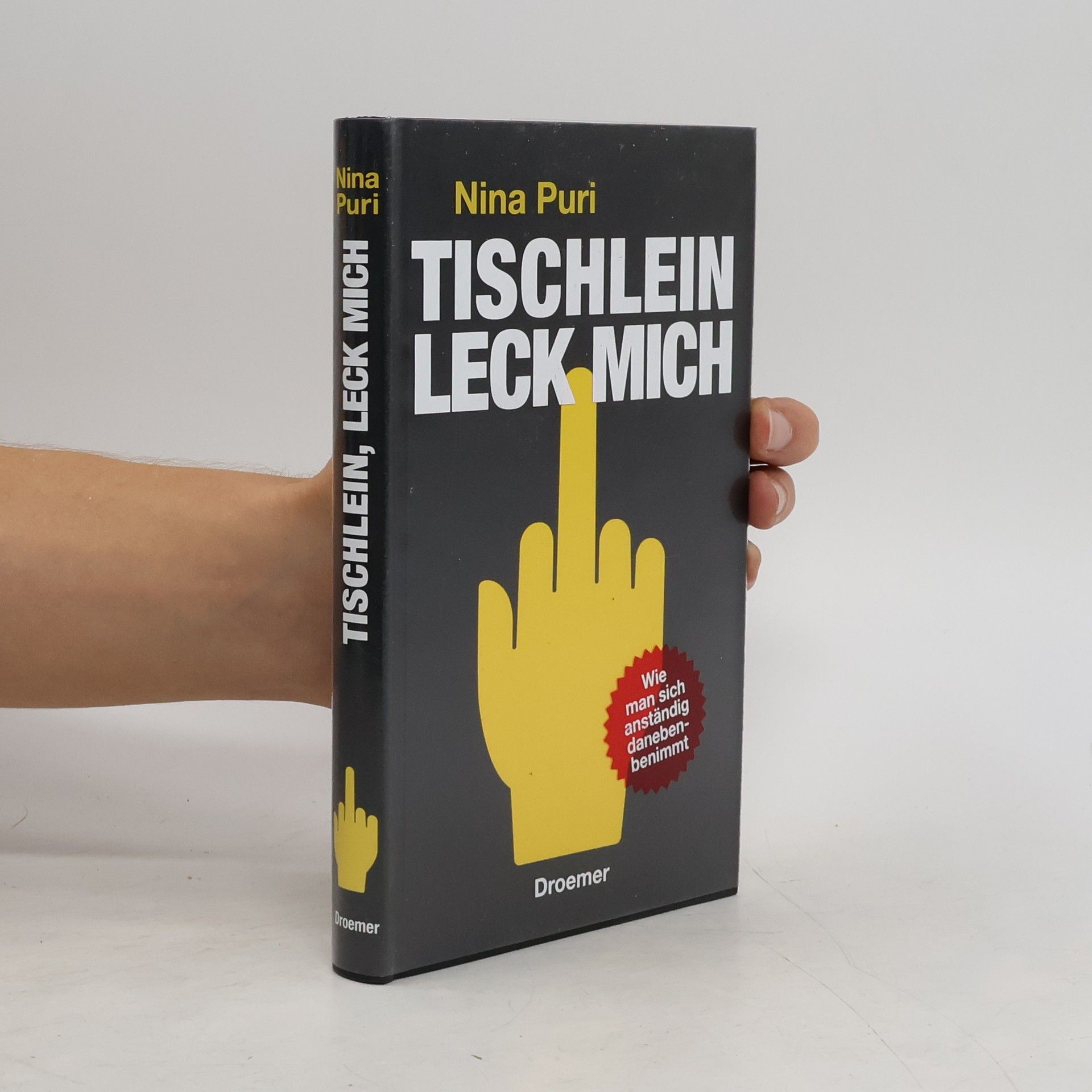 Nina Puri Tischlein, leck mich