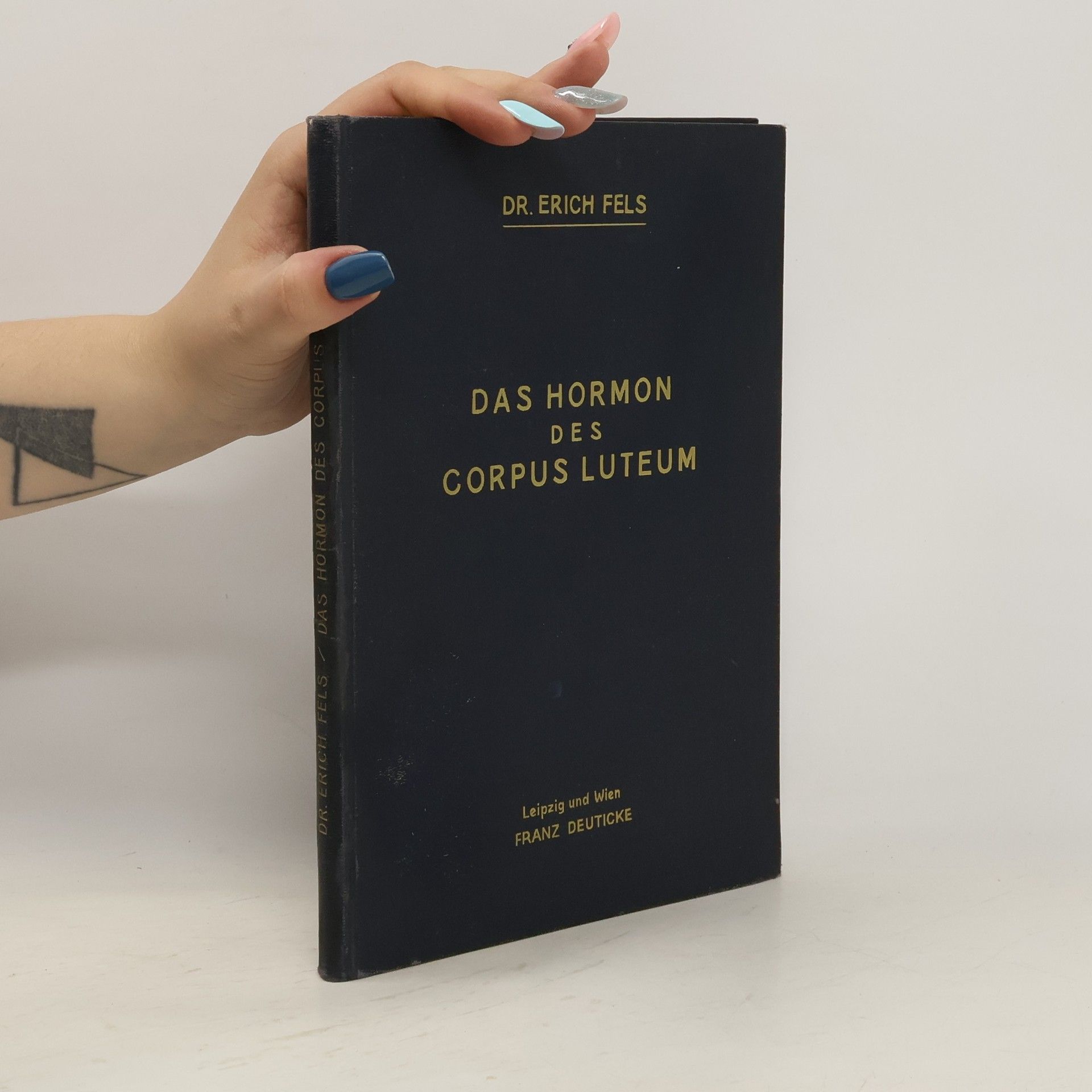 Erich Fels Das Hormon des Corpus luteum