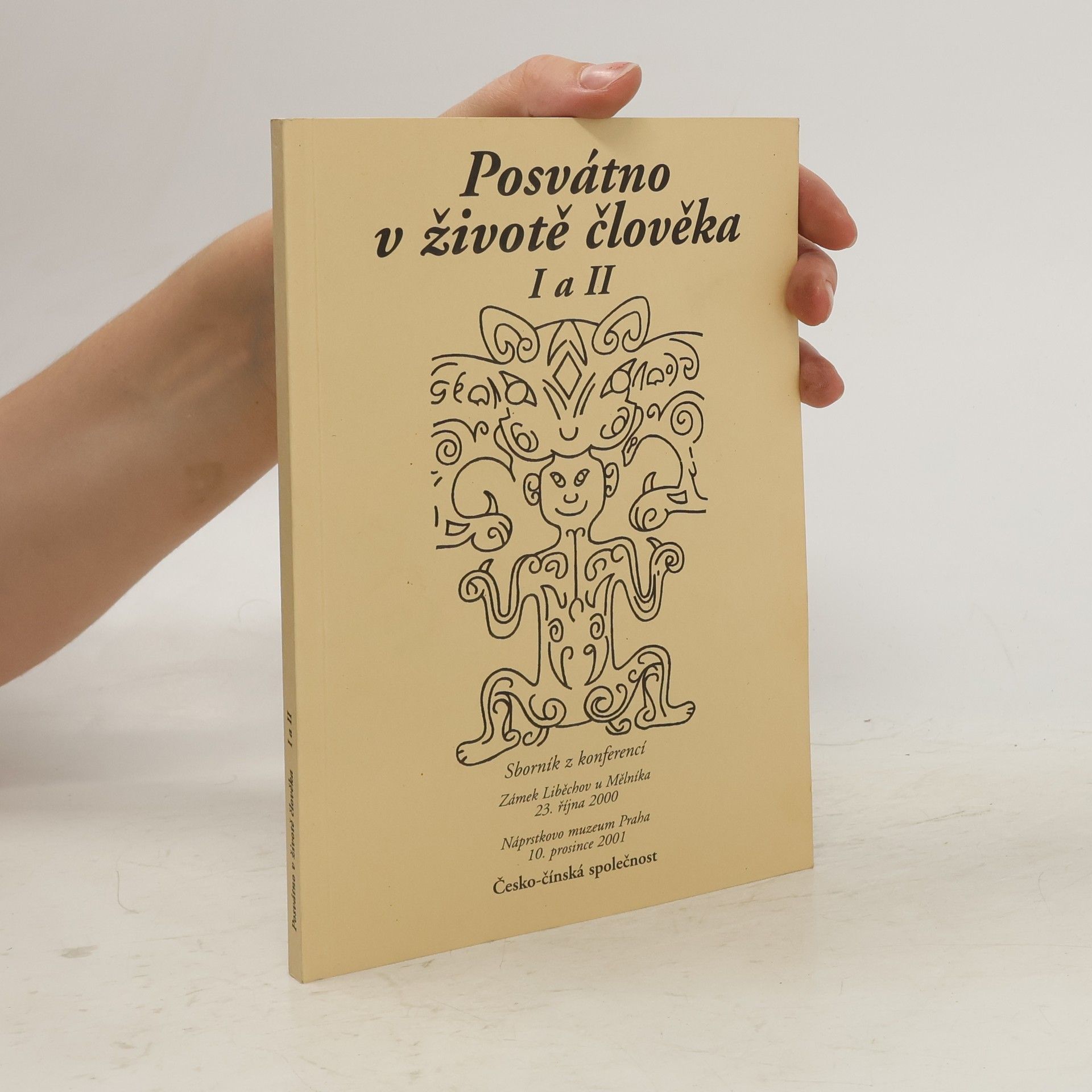 kolektiv Posvátno v životě člověka I a II