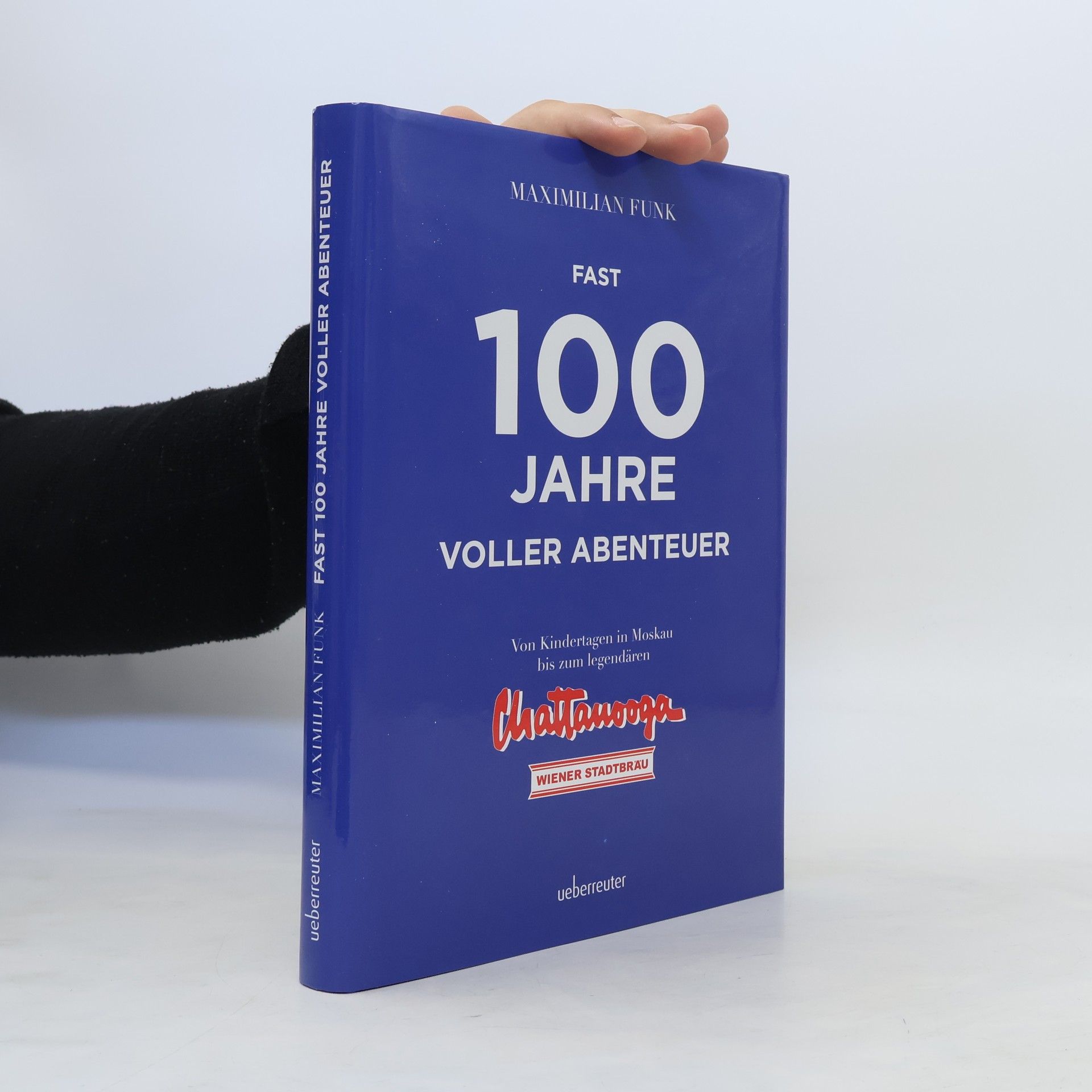 Maximilian Funk Fast 100 Jahre voller Abenteuer
