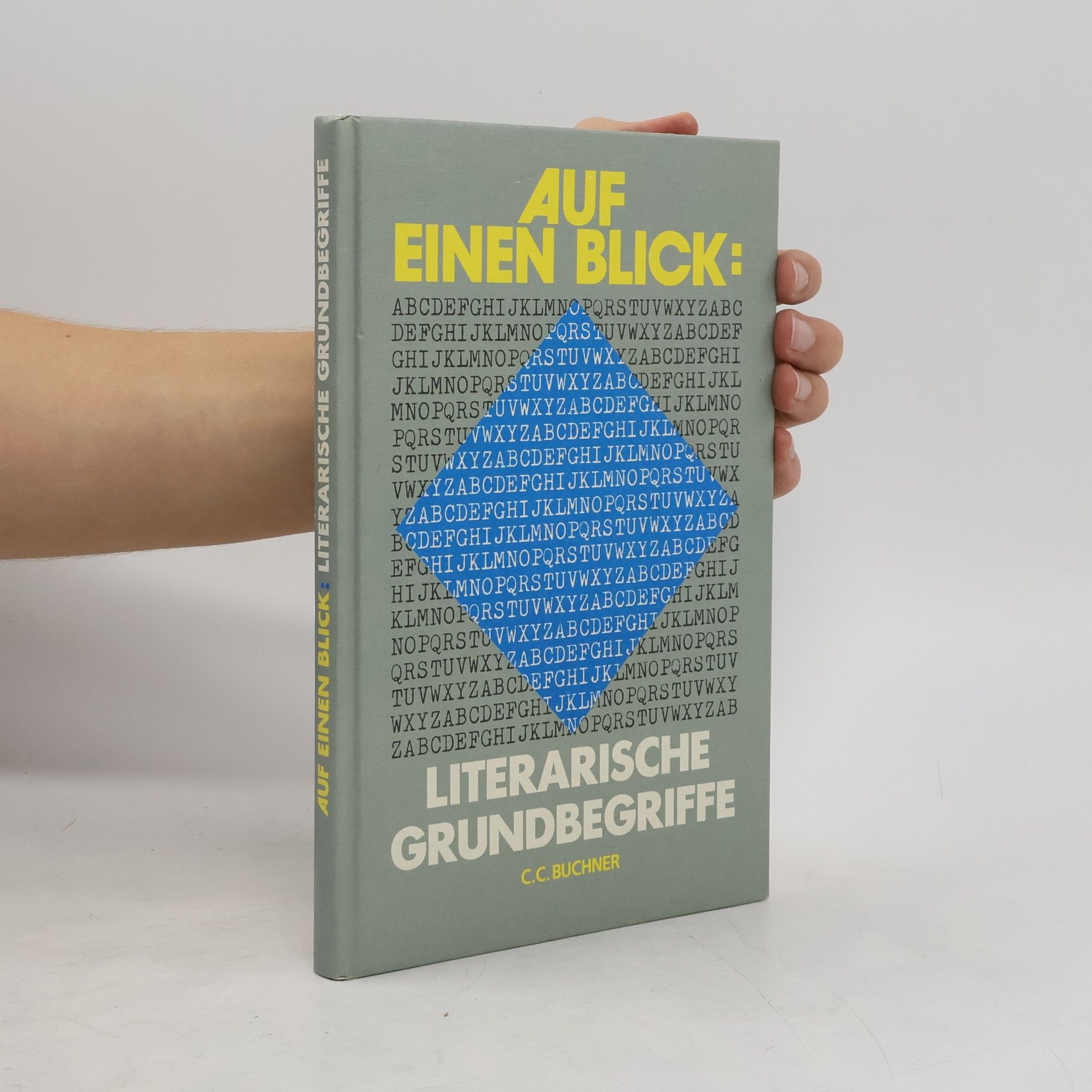 Hans Gerd Rötzer Auf einen Blick: Literarische Grundbegriffe